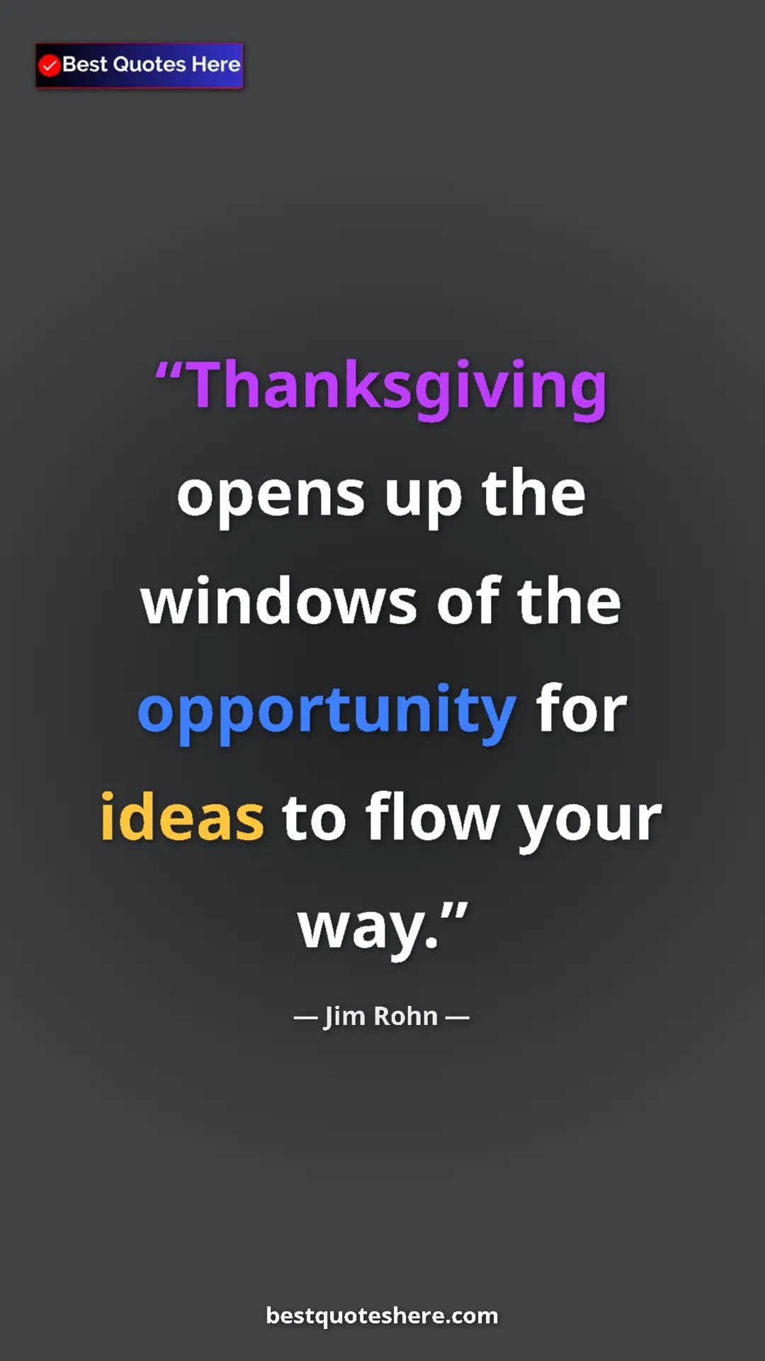 Pinterest quote poster by Jim Rohn: "Thanksgiving opens up the windows of the opportunity for..."