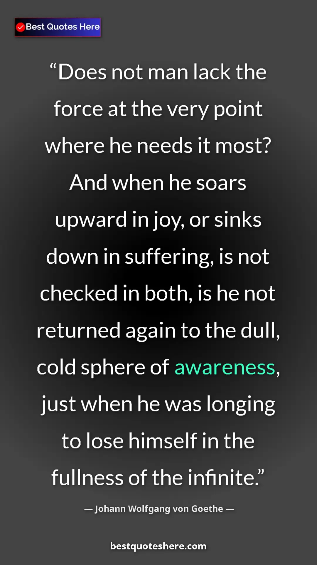 Johann Wolfgang von Goethe Quote Card: "Does not man lack the force at the very point where he..." Pinterest quote poster by Johann Wolfgang von Goethe: "Does not man lack the force at the very point where he..."