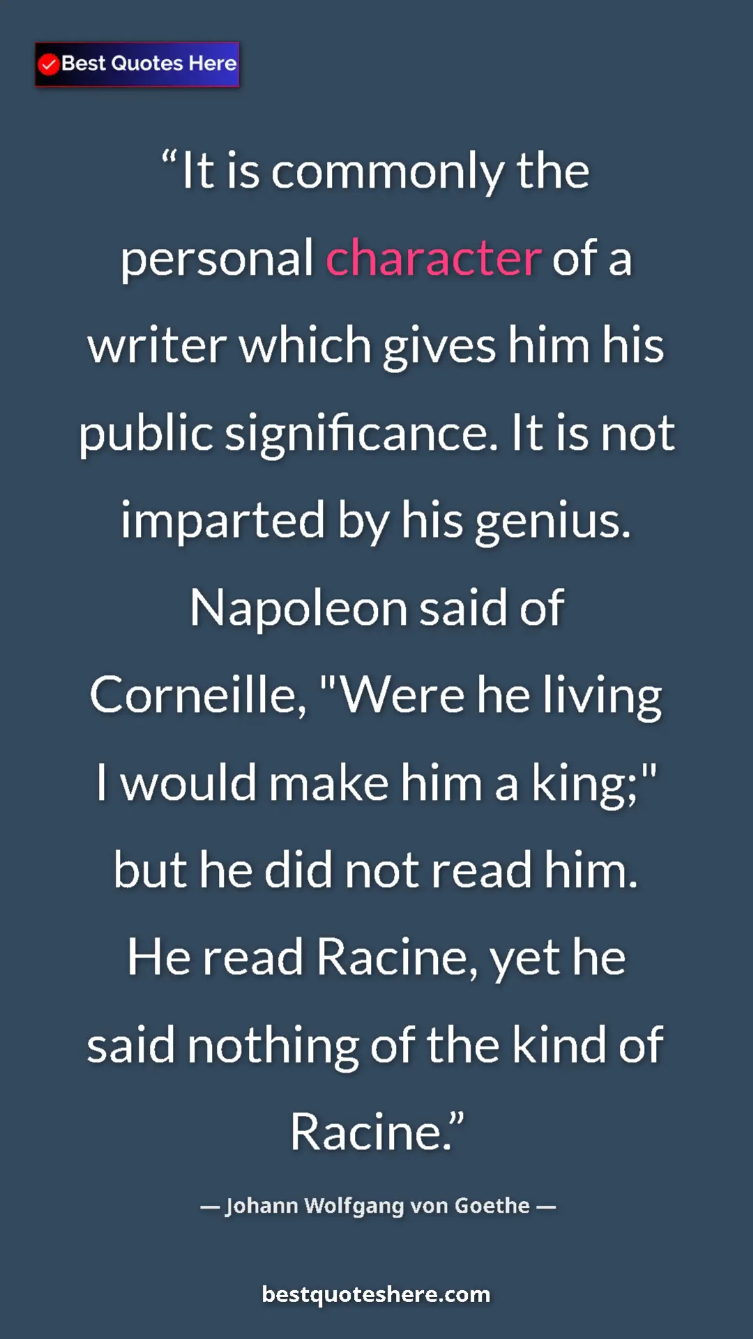 Johann Wolfgang von Goethe Quote Card: "It is commonly the personal character of a writer which..." Pinterest quote poster by Johann Wolfgang von Goethe: "It is commonly the personal character of a writer which..."