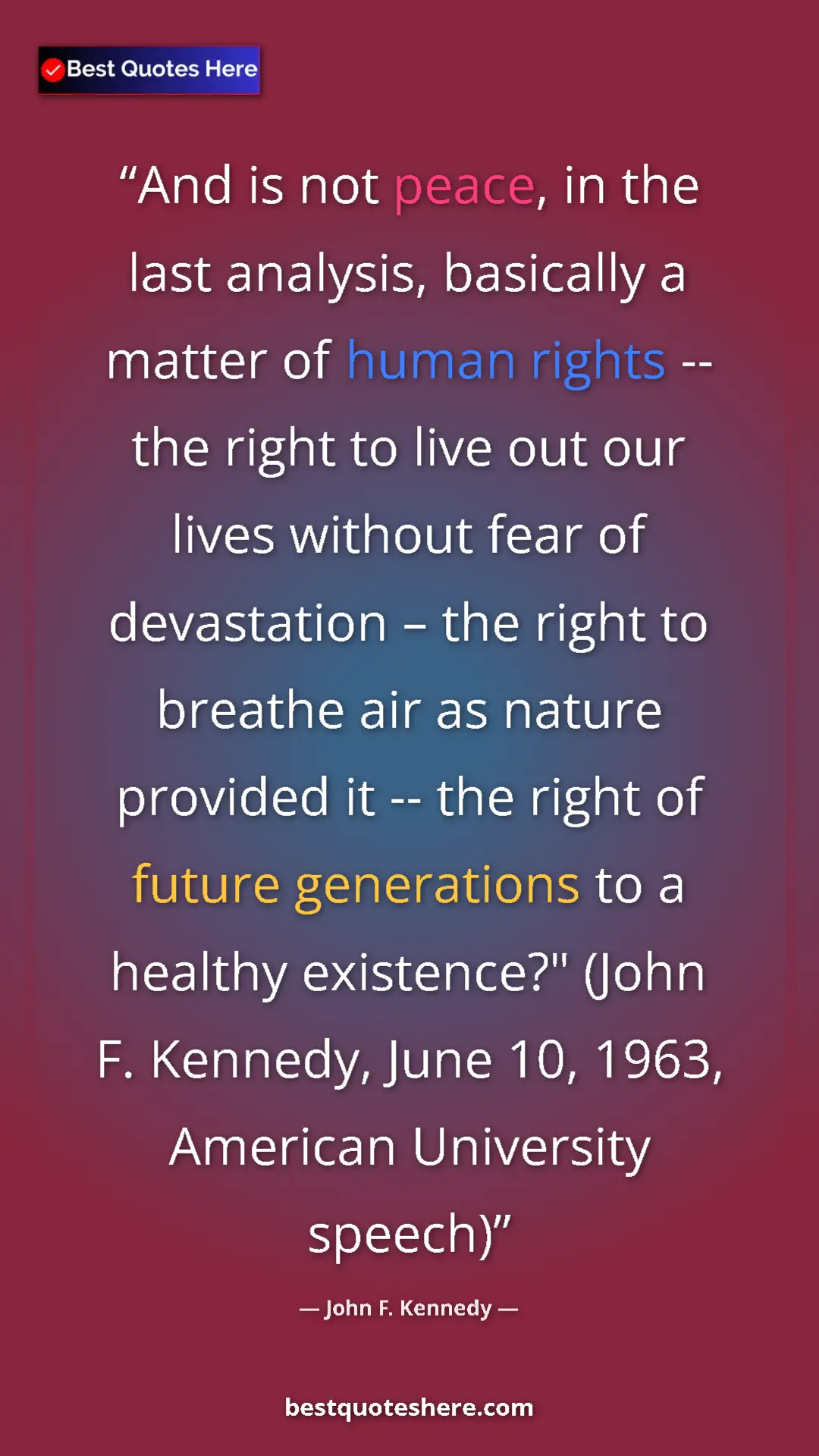 John F. Kennedy Quote Card: "And is not peace, in the last analysis, basically a matter..." Pinterest quote poster by John F. Kennedy: "And is not peace, in the last analysis, basically a matter..."