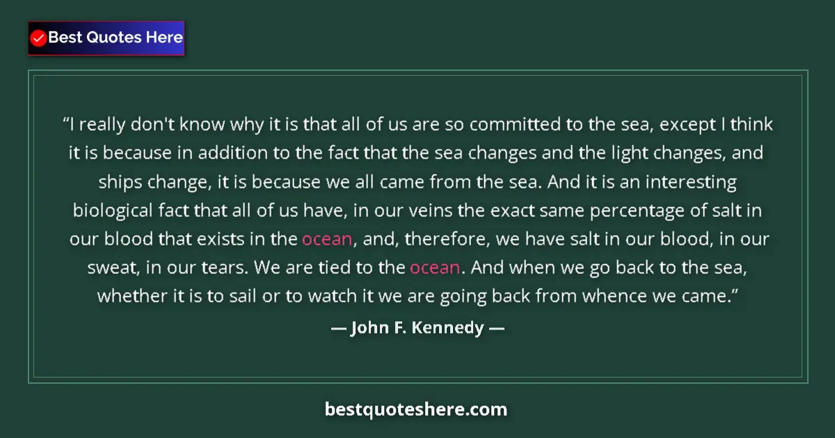 Quote by John F. Kennedy: I really don't know why it is that all of us are s