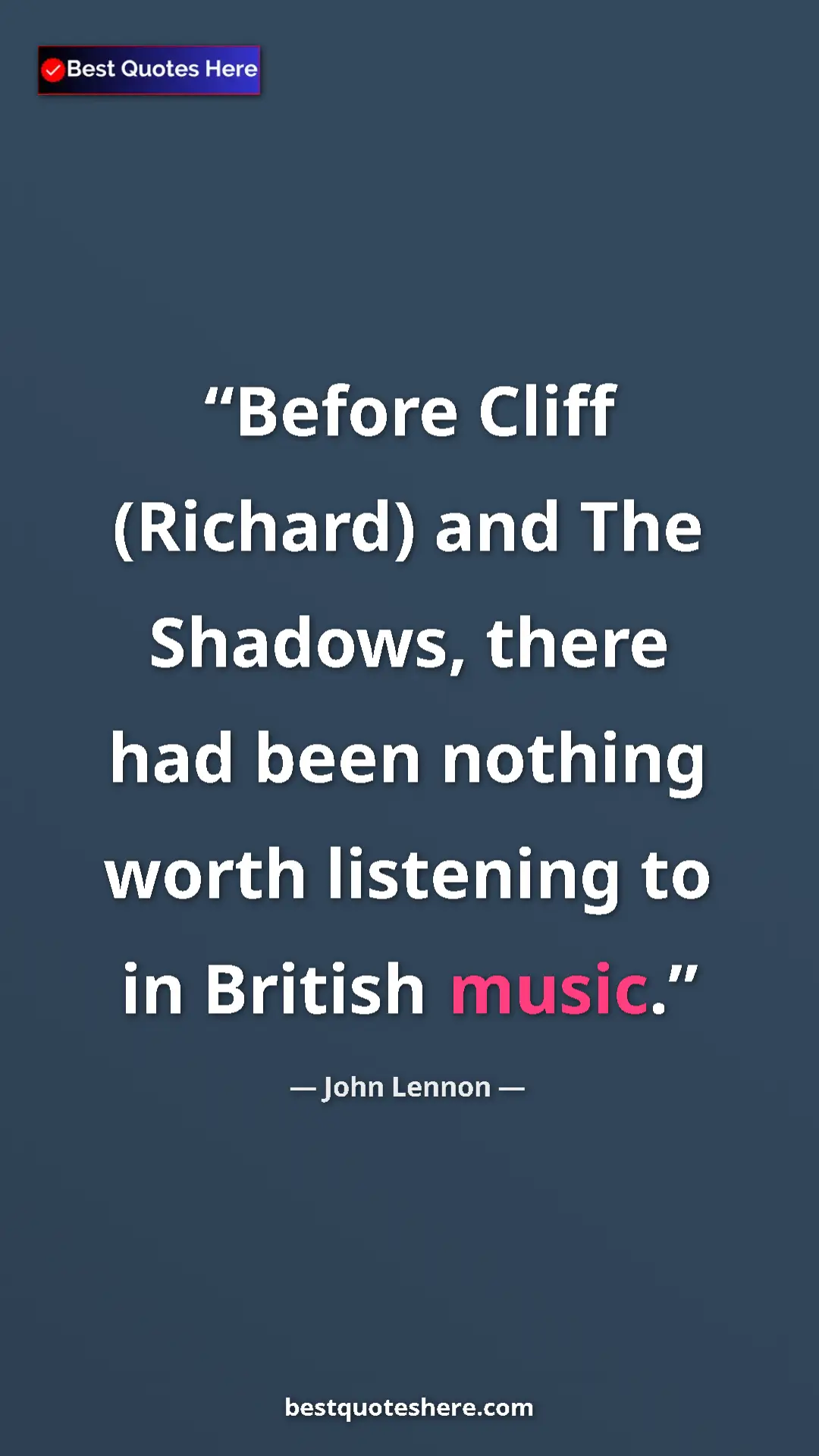 John Lennon Quote Card: "Before Cliff (Richard) and The Shadows, there had been..." Pinterest quote poster by John Lennon: "Before Cliff (Richard) and The Shadows, there had been..."