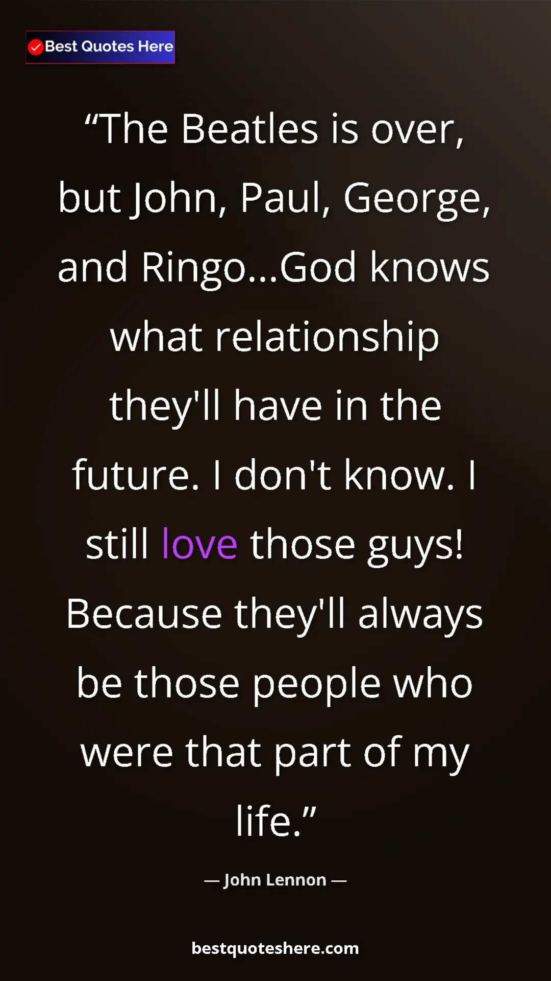 John Lennon Quote Card: "The Beatles is over, but John, Paul, George, and..." Pinterest quote poster by John Lennon: "The Beatles is over, but John, Paul, George, and..."