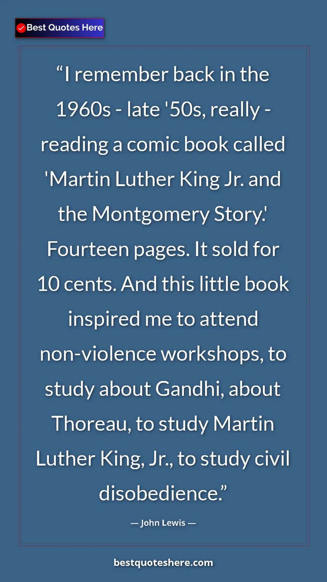 John Lewis Quote Card: "I remember back in the 1960s - late '50s, really - reading..." Pinterest quote poster by John Lewis: "I remember back in the 1960s - late '50s, really - reading..."