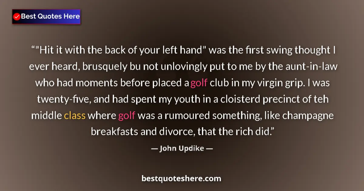 Image for the quote by John Updike: 