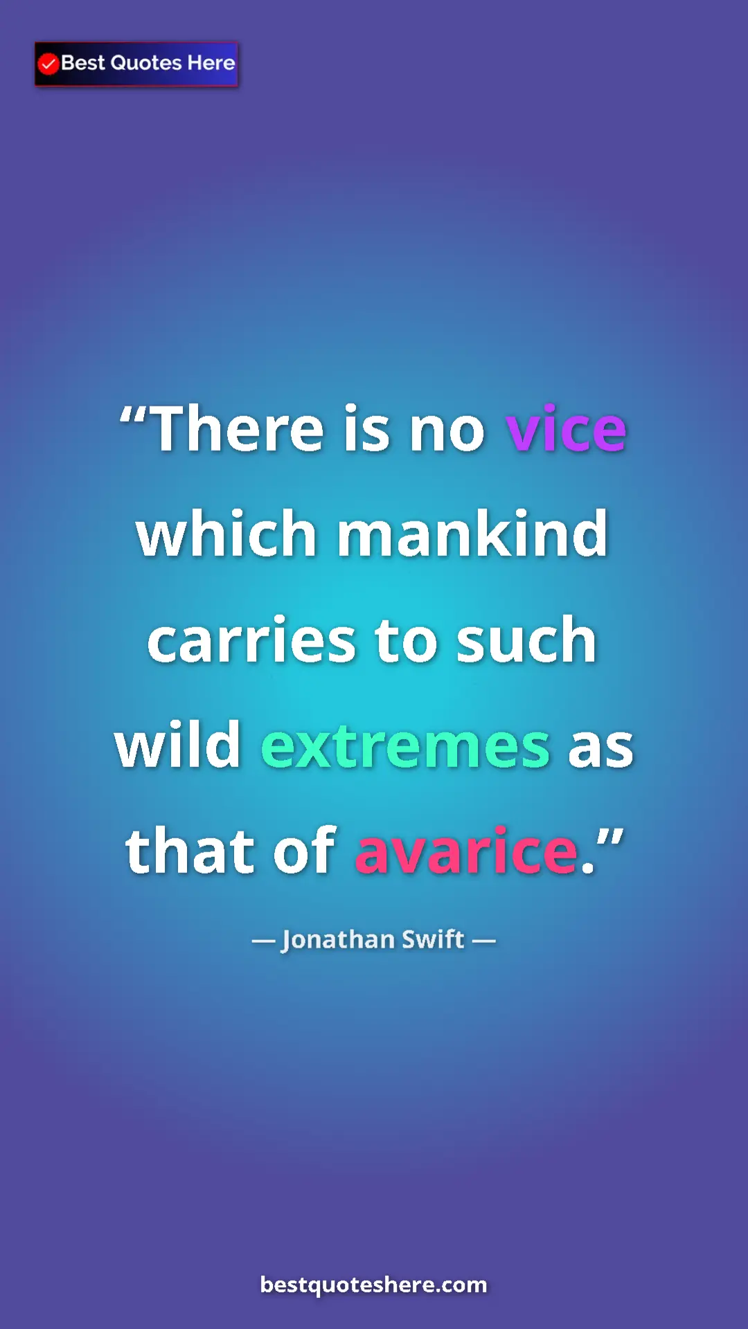 Jonathan Swift Quote Card: "There is no vice which mankind carries to such wild..." Pinterest quote poster by Jonathan Swift: "There is no vice which mankind carries to such wild..."