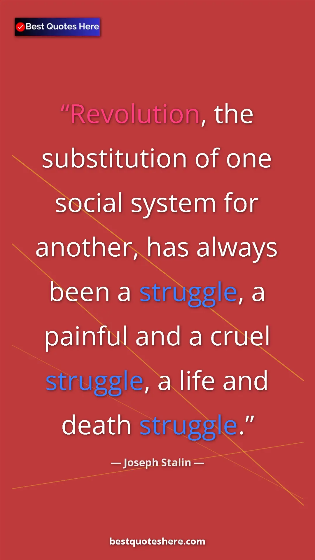 Pinterest quote poster by Joseph Stalin: "Revolution, the substitution of one social system for..."