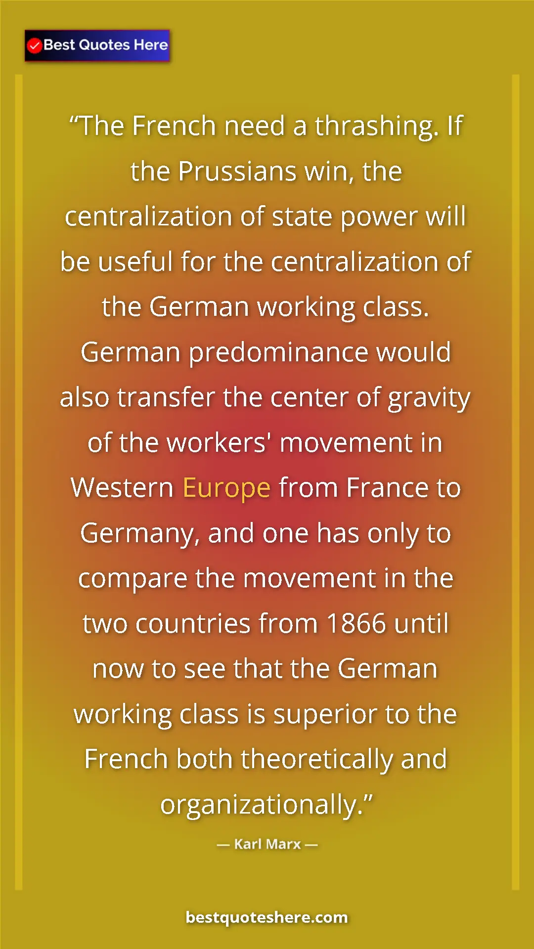 Pinterest quote poster by Karl Marx: "The French need a thrashing. If the Prussians win, the..."