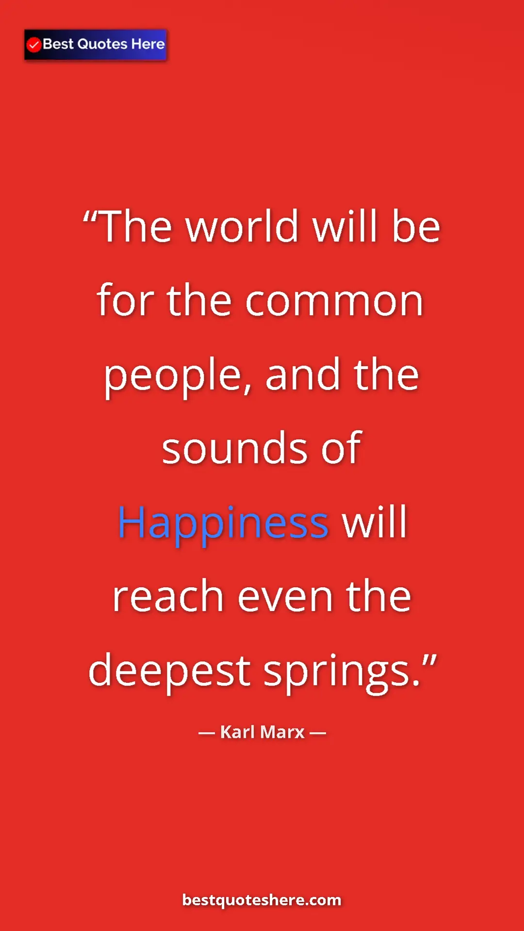 Karl Marx Quote Card: "The world will be for the common people, and the sounds of..." Pinterest quote poster by Karl Marx: "The world will be for the common people, and the sounds of..."
