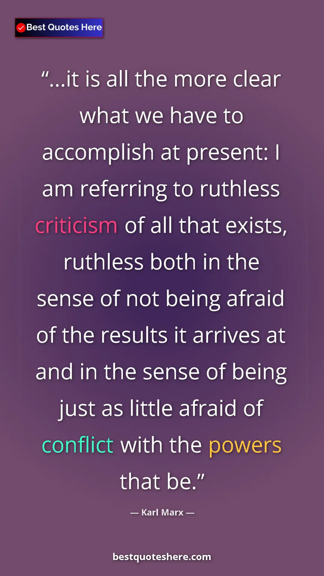 Karl Marx Quote Card: "...it is all the more clear what we have to accomplish at..." Pinterest quote poster by Karl Marx: "...it is all the more clear what we have to accomplish at..."