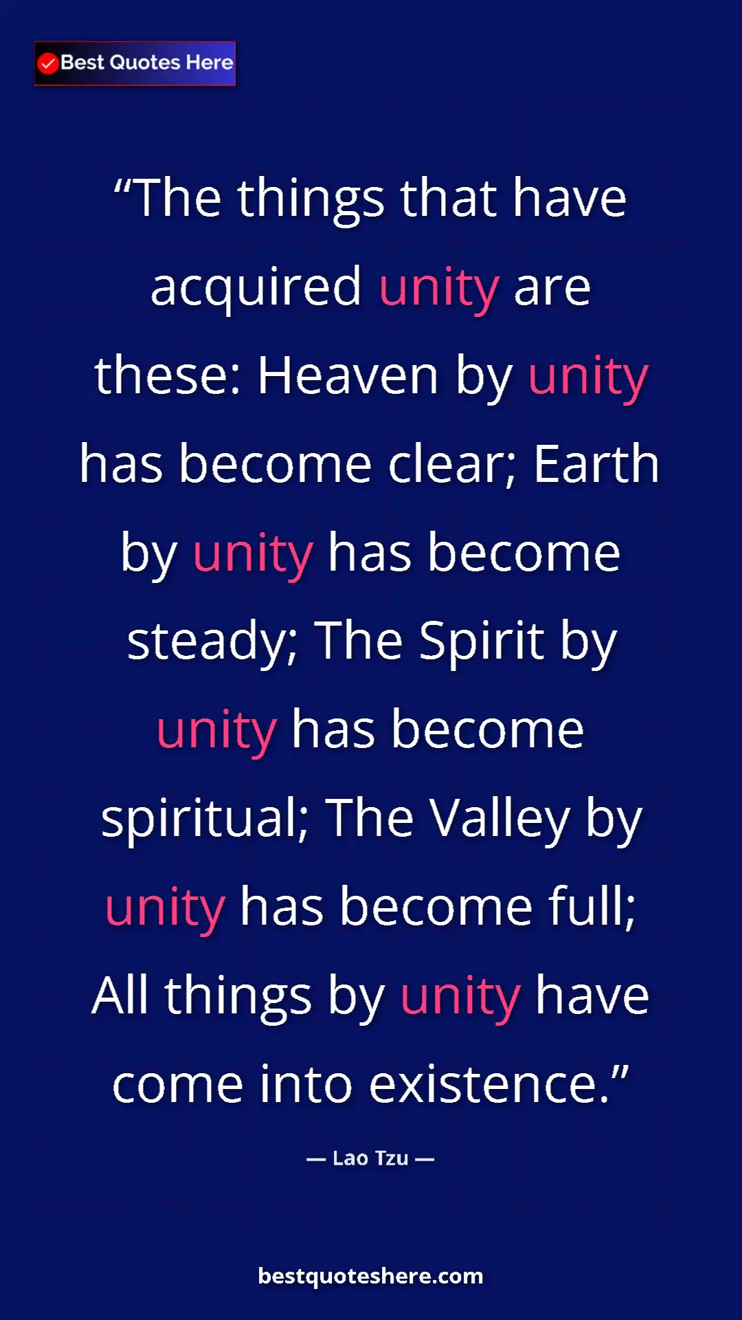 Lao Tzu Quote Card: "The things that have acquired unity are these: Heaven by uni" Pinterest quote poster by Lao Tzu: "The things that have acquired unity are these: Heaven by uni"