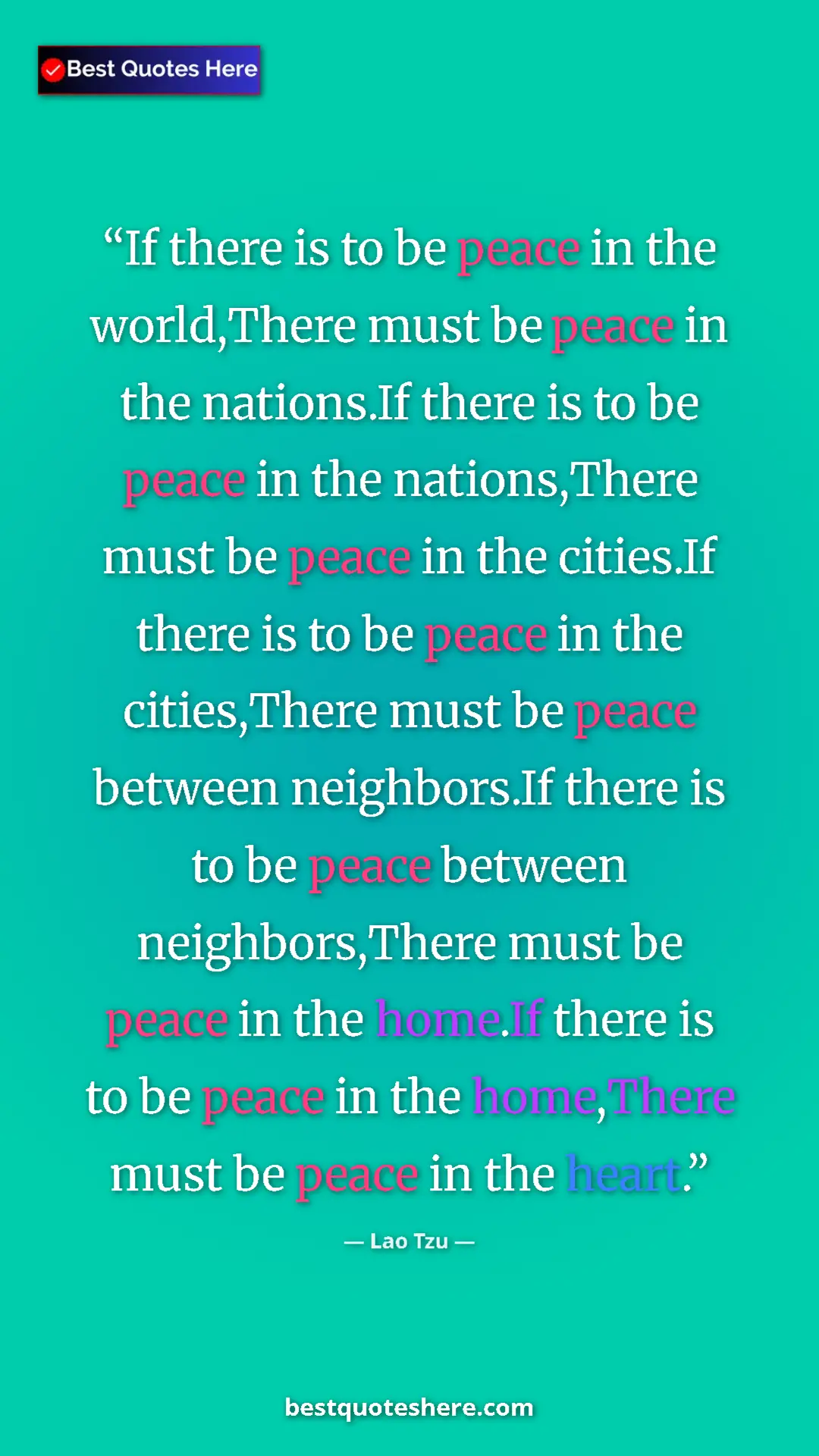 Lao Tzu Quote Card: "If there is to be peace in the world,There must be peace in..." Pinterest quote poster by Lao Tzu: "If there is to be peace in the world,There must be peace in..."