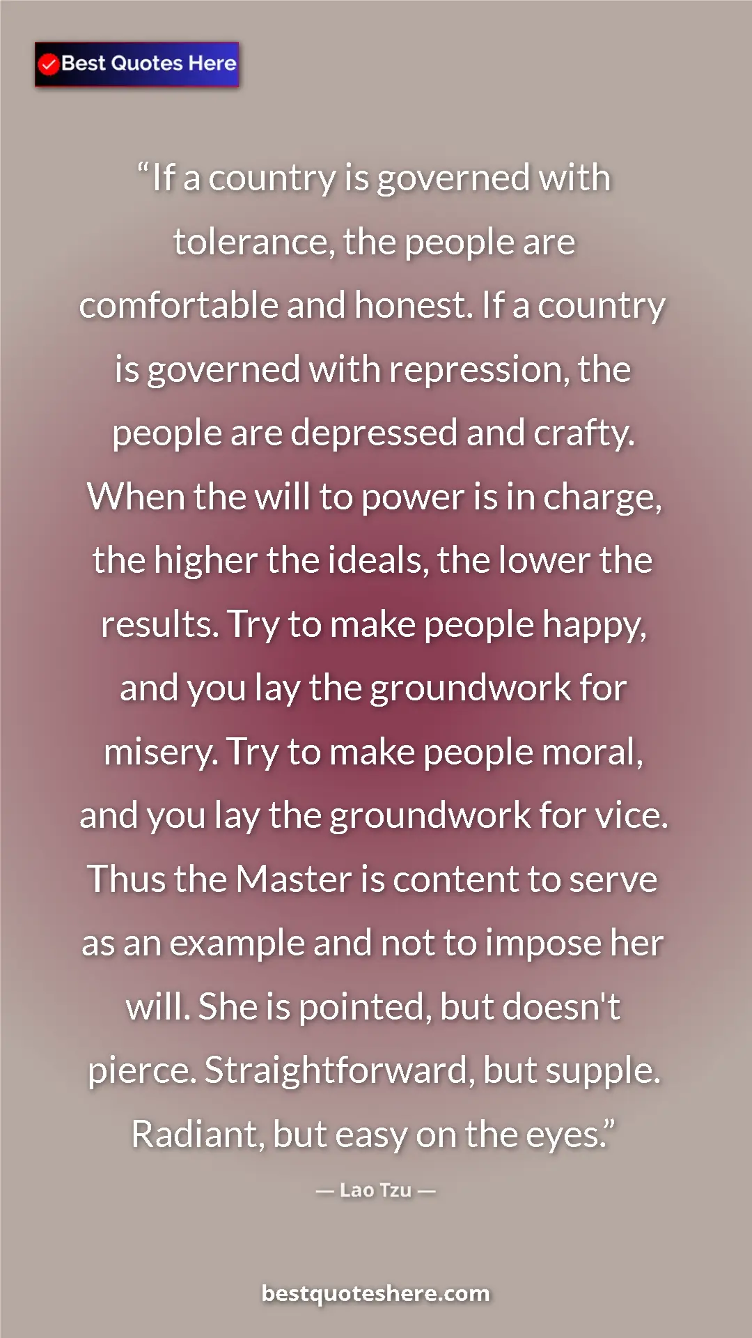 Pinterest quote poster by Lao Tzu: "If a country is governed with tolerance, the people are..."