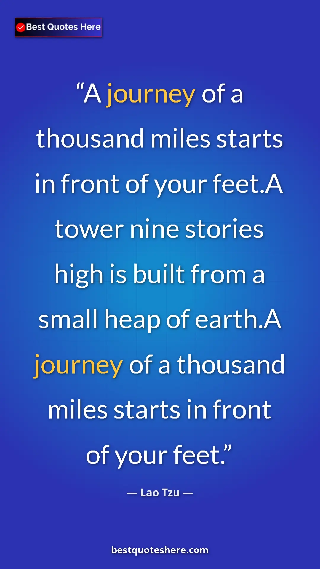 Pinterest quote poster by Lao Tzu: "A journey of a thousand miles starts in front of your..."
