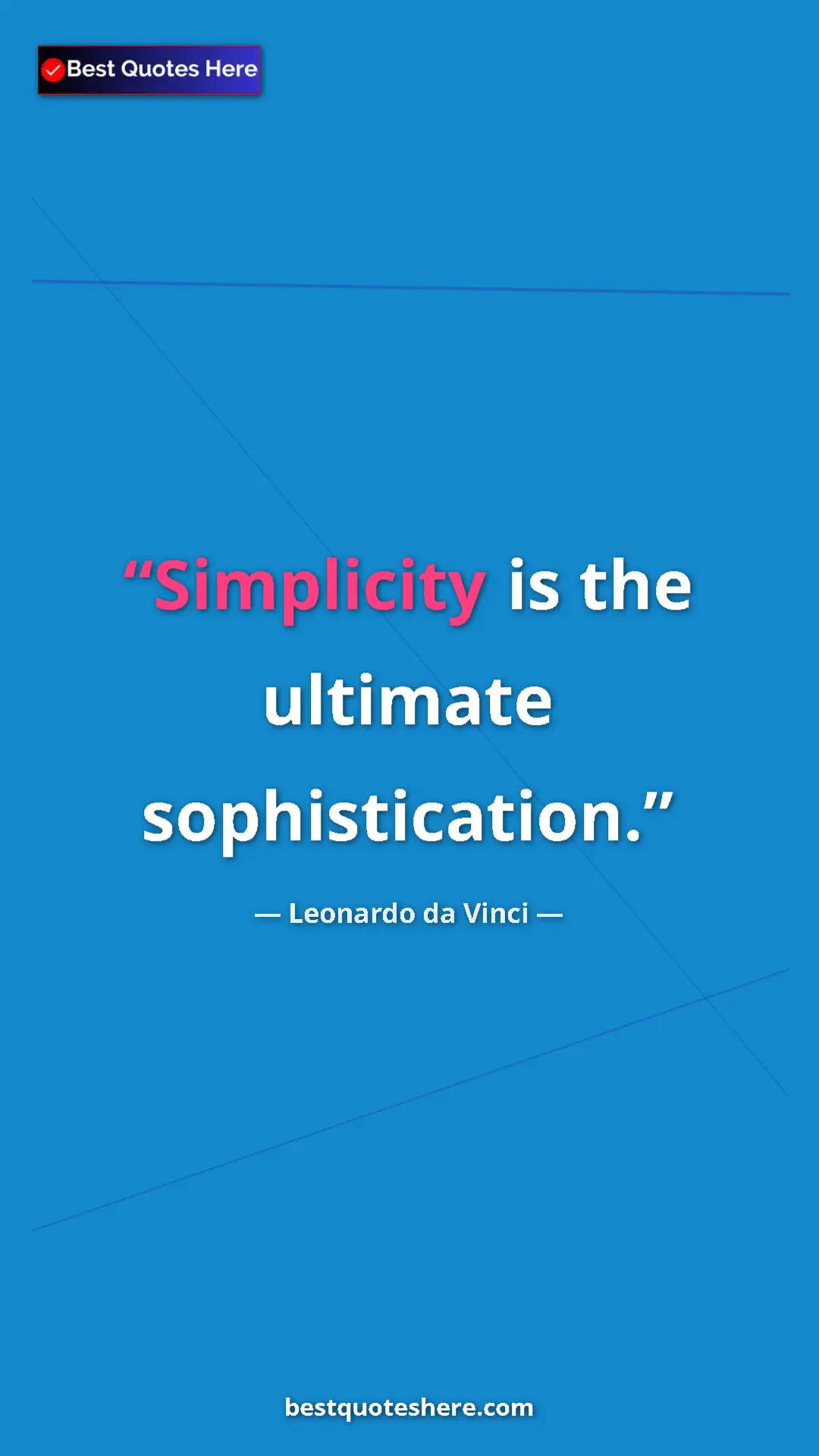 Pinterest quote poster by Leonardo da Vinci: "Simplicity is the ultimate sophistication."
