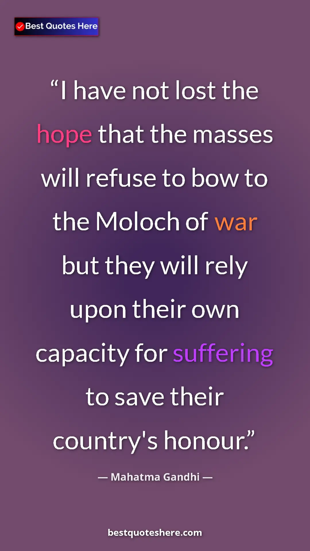 Pinterest quote poster by Mahatma Gandhi: "I have not lost the hope that the masses will refuse to bow..."