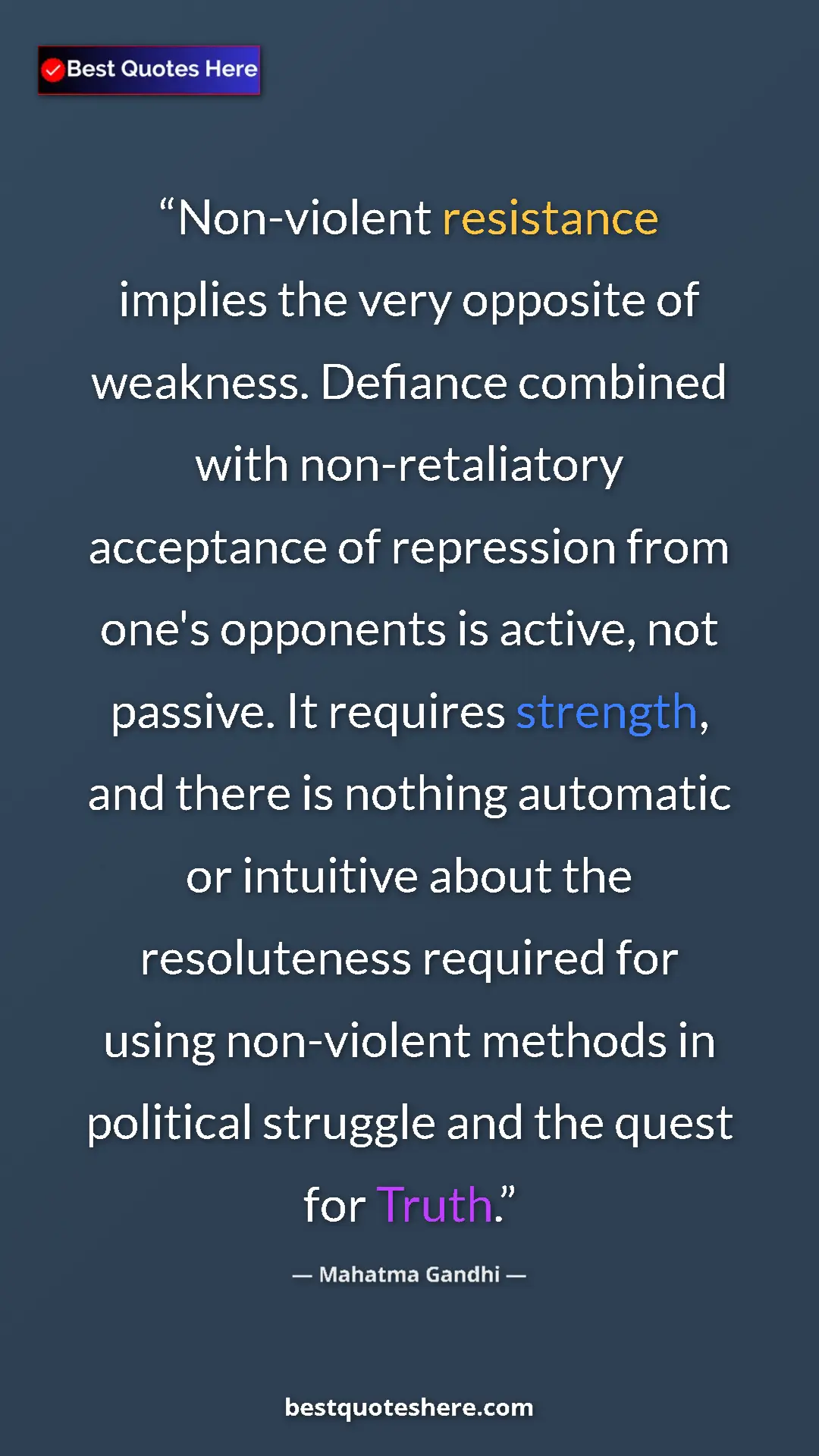 Mahatma Gandhi Quote Card: "Non-violent resistance implies the very opposite of..." Pinterest quote poster by Mahatma Gandhi: "Non-violent resistance implies the very opposite of..."