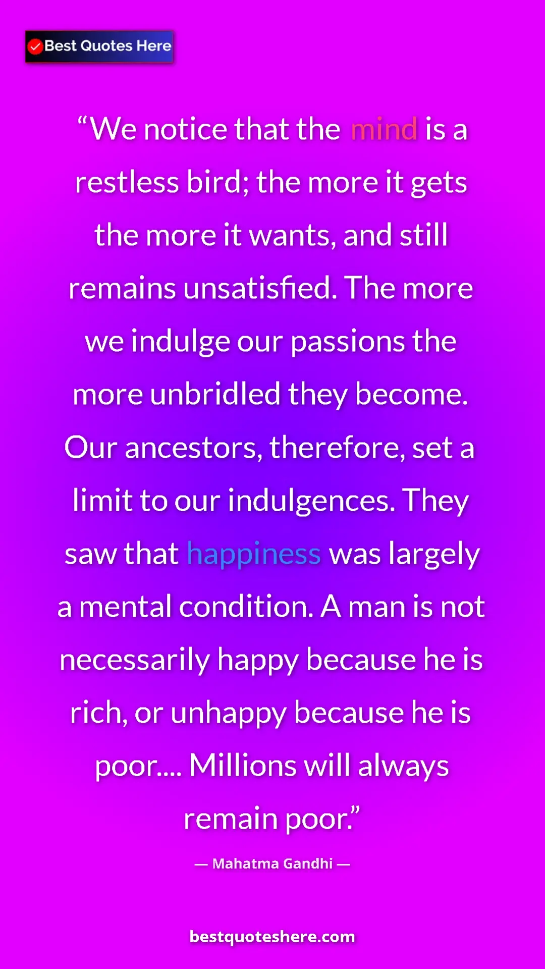Mahatma Gandhi Quote Card: "We notice that the mind is a restless bird; the more it..." Pinterest quote poster by Mahatma Gandhi: "We notice that the mind is a restless bird; the more it..."