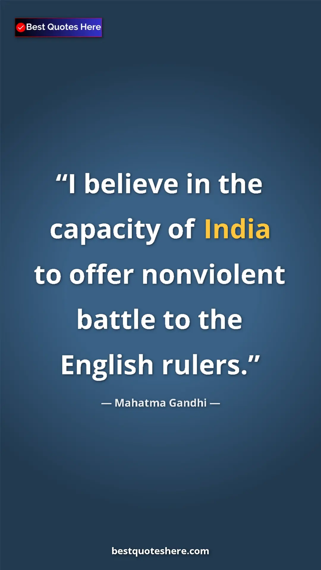 Pinterest quote poster by Mahatma Gandhi: "I believe in the capacity of India to offer nonviolent..."