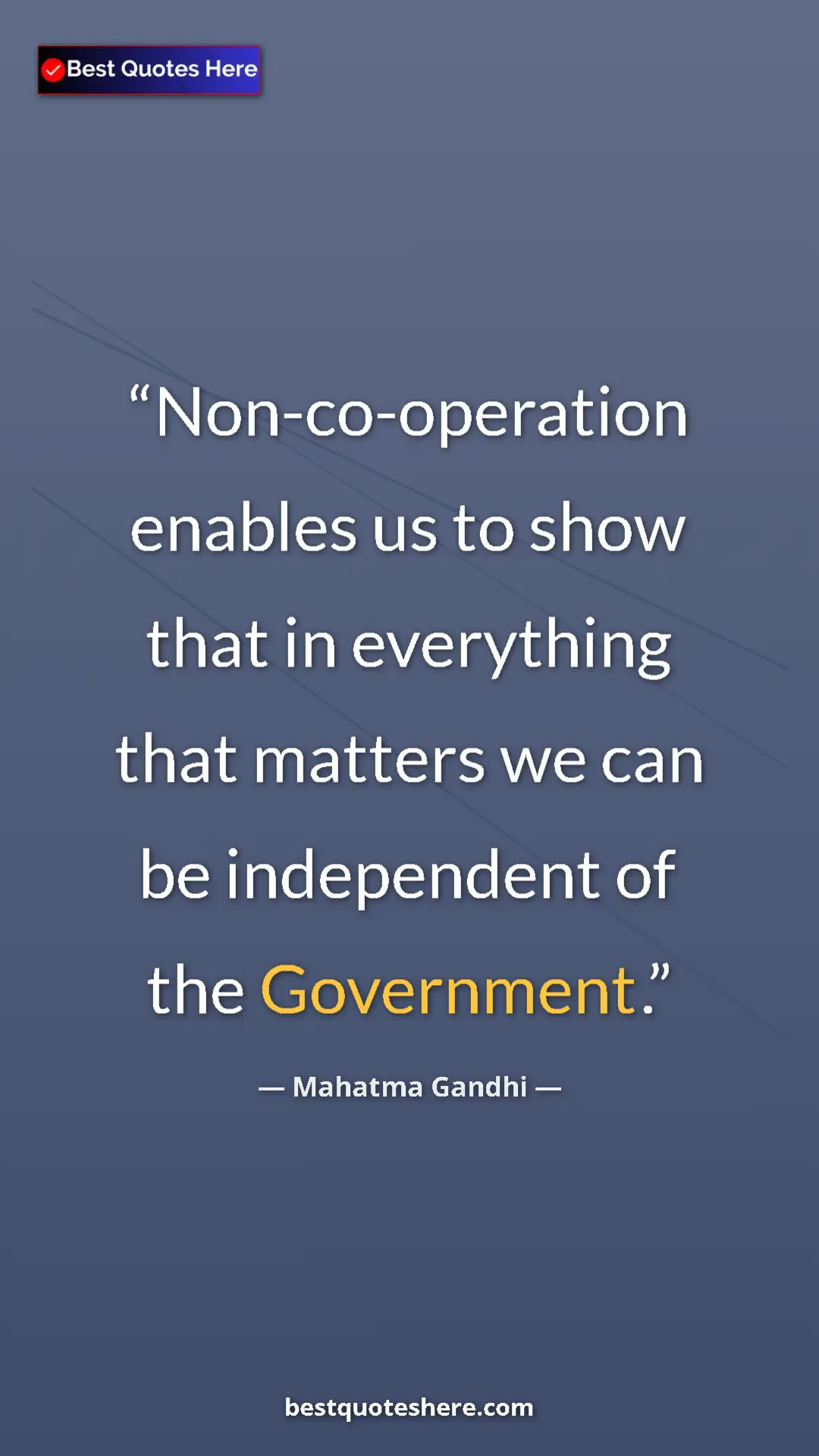 Pinterest quote poster by Mahatma Gandhi: "Non-co-operation enables us to show that in everything that..."