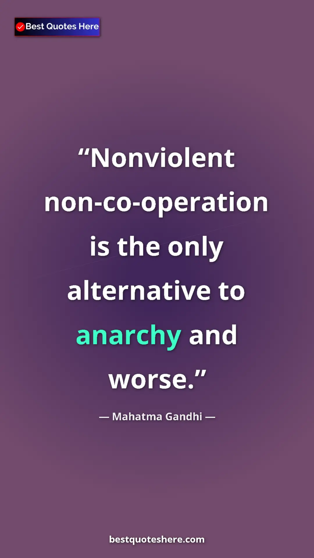 Pinterest quote poster by Mahatma Gandhi: "Nonviolent non-co-operation is the only alternative to..."