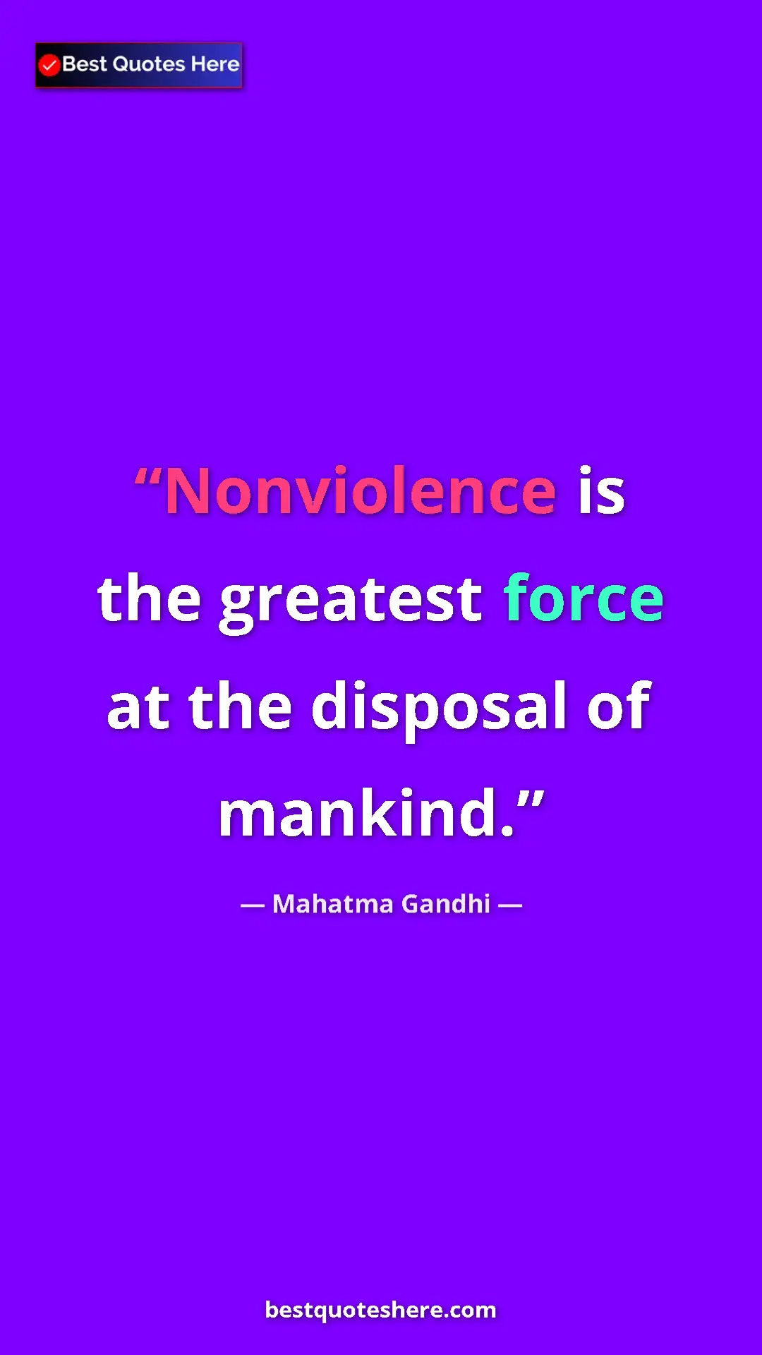 Pinterest quote poster by Mahatma Gandhi: "Nonviolence is the greatest force at the disposal of..."
