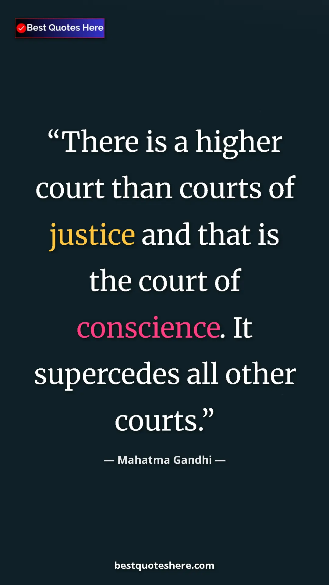 Pinterest quote poster by Mahatma Gandhi: "There is a higher court than courts of justice and that is..."