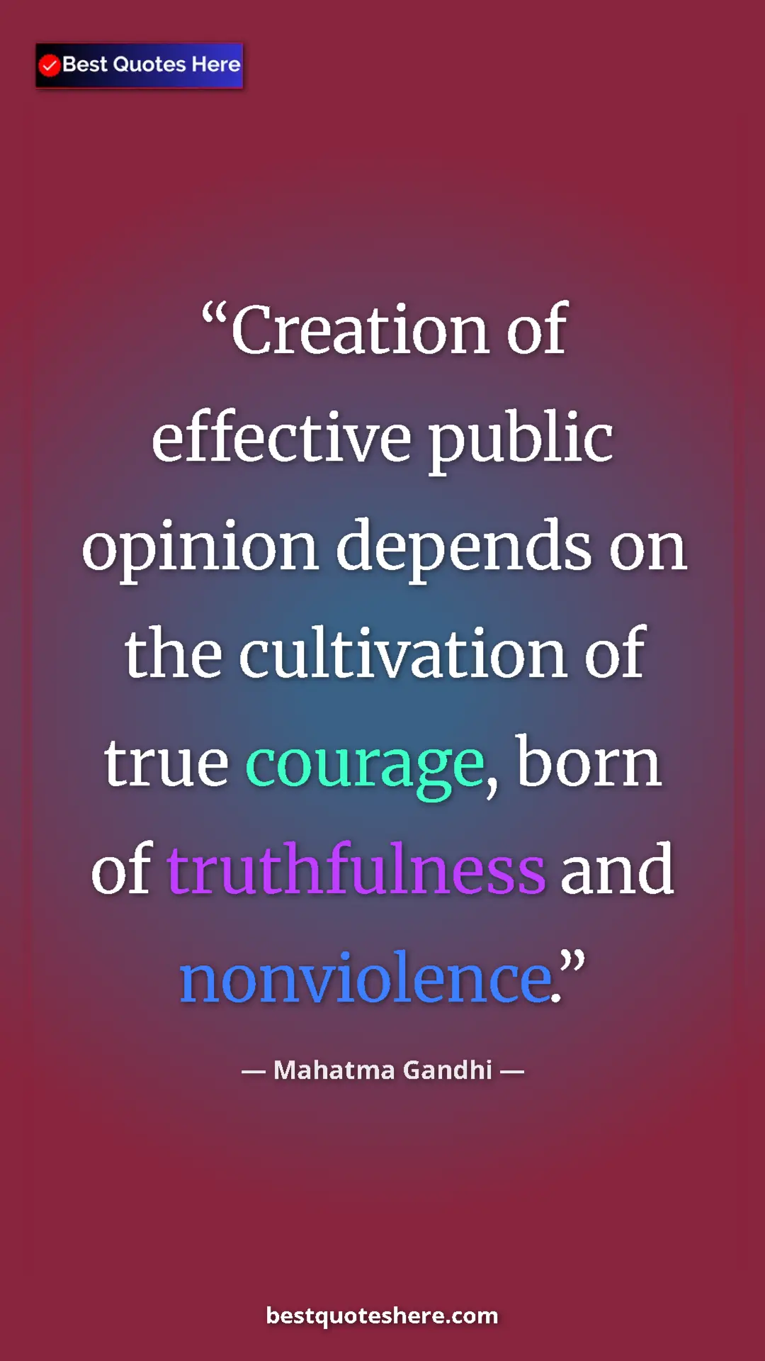 Pinterest quote poster by Mahatma Gandhi: "Creation of effective public opinion depends on the..."
