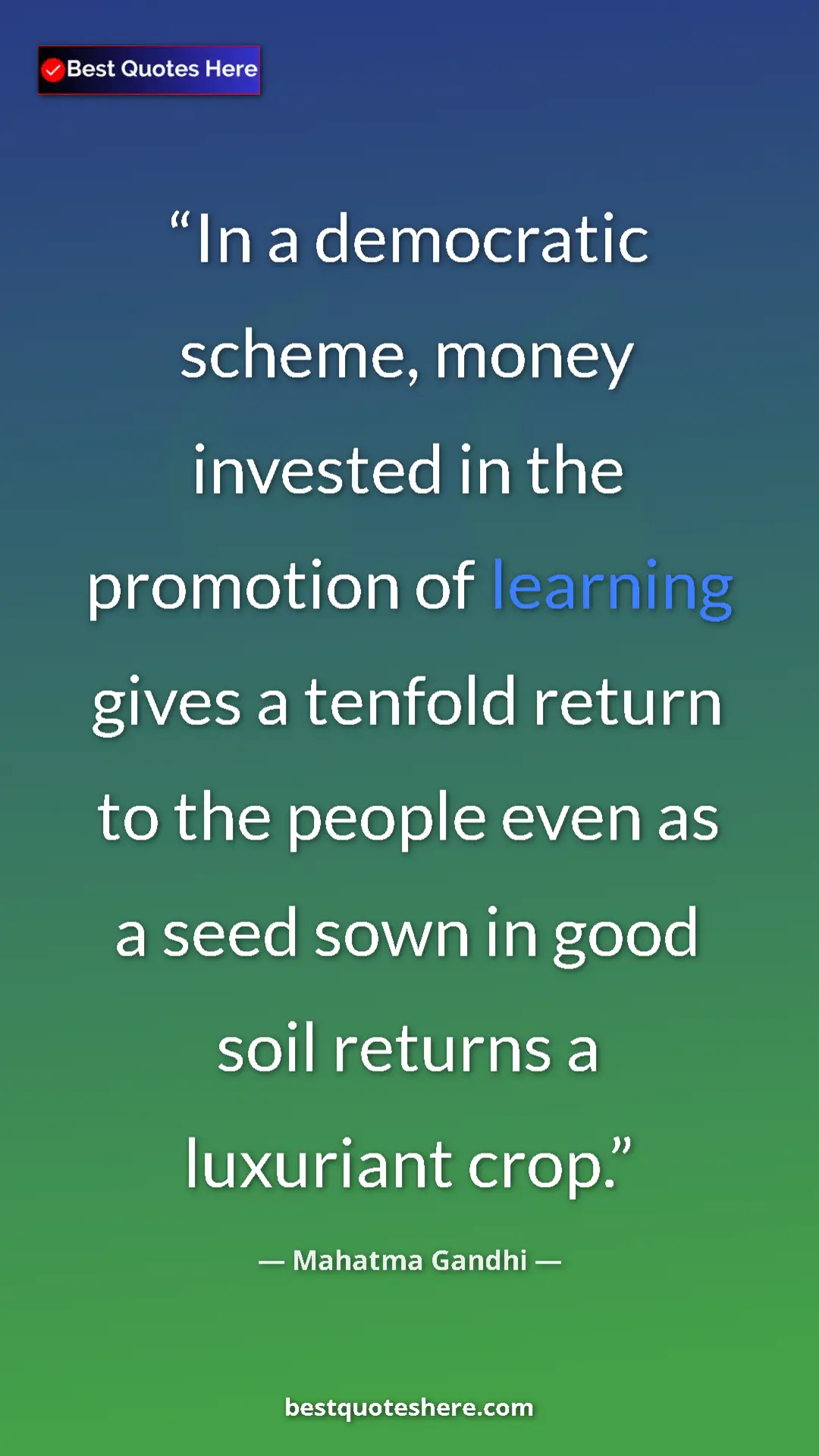 Mahatma Gandhi Quote Card: "In a democratic scheme, money invested in the promotion of..." Pinterest quote poster by Mahatma Gandhi: "In a democratic scheme, money invested in the promotion of..."