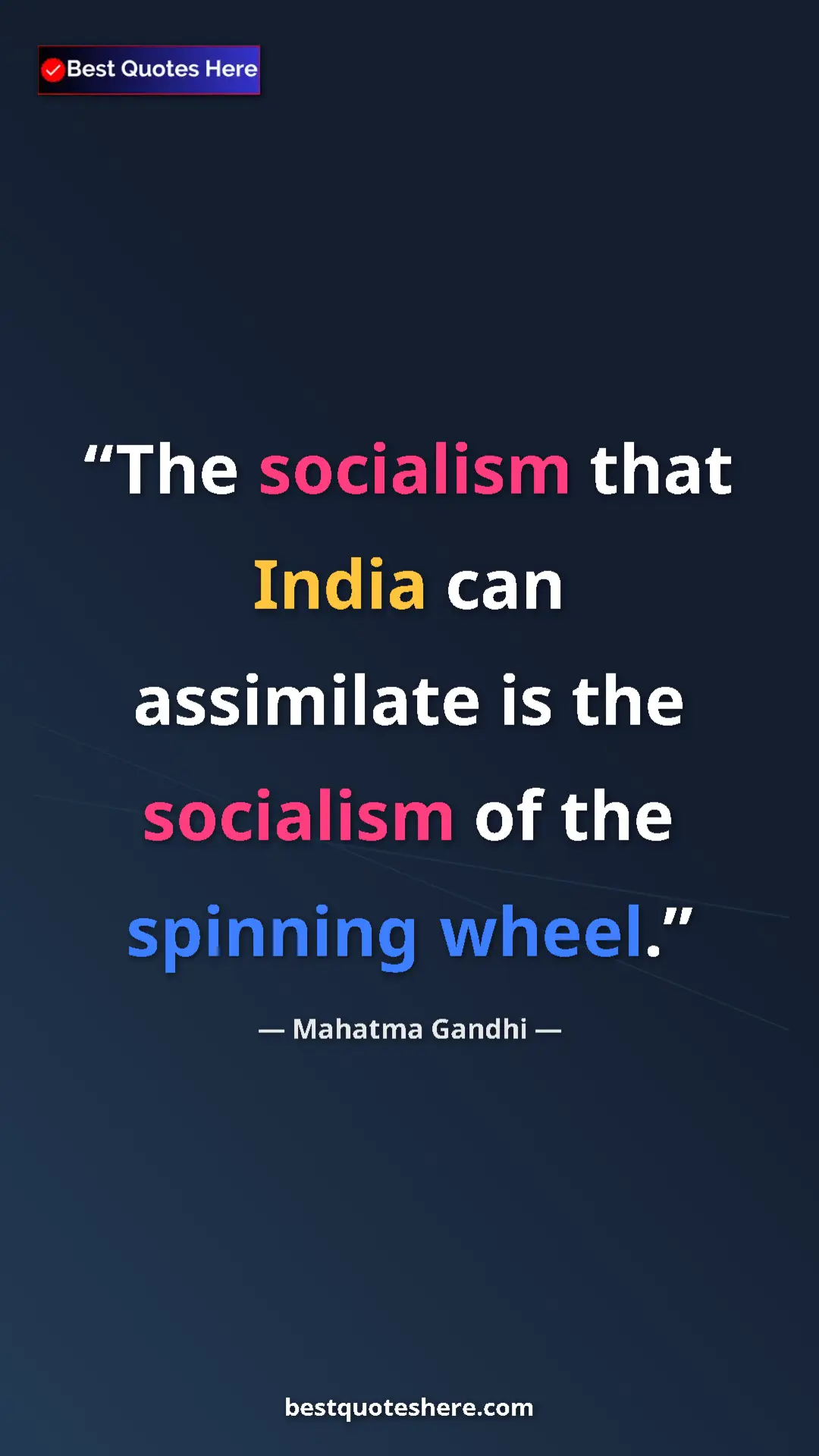 Pinterest quote poster by Mahatma Gandhi: "The socialism that India can assimilate is the socialism of..."