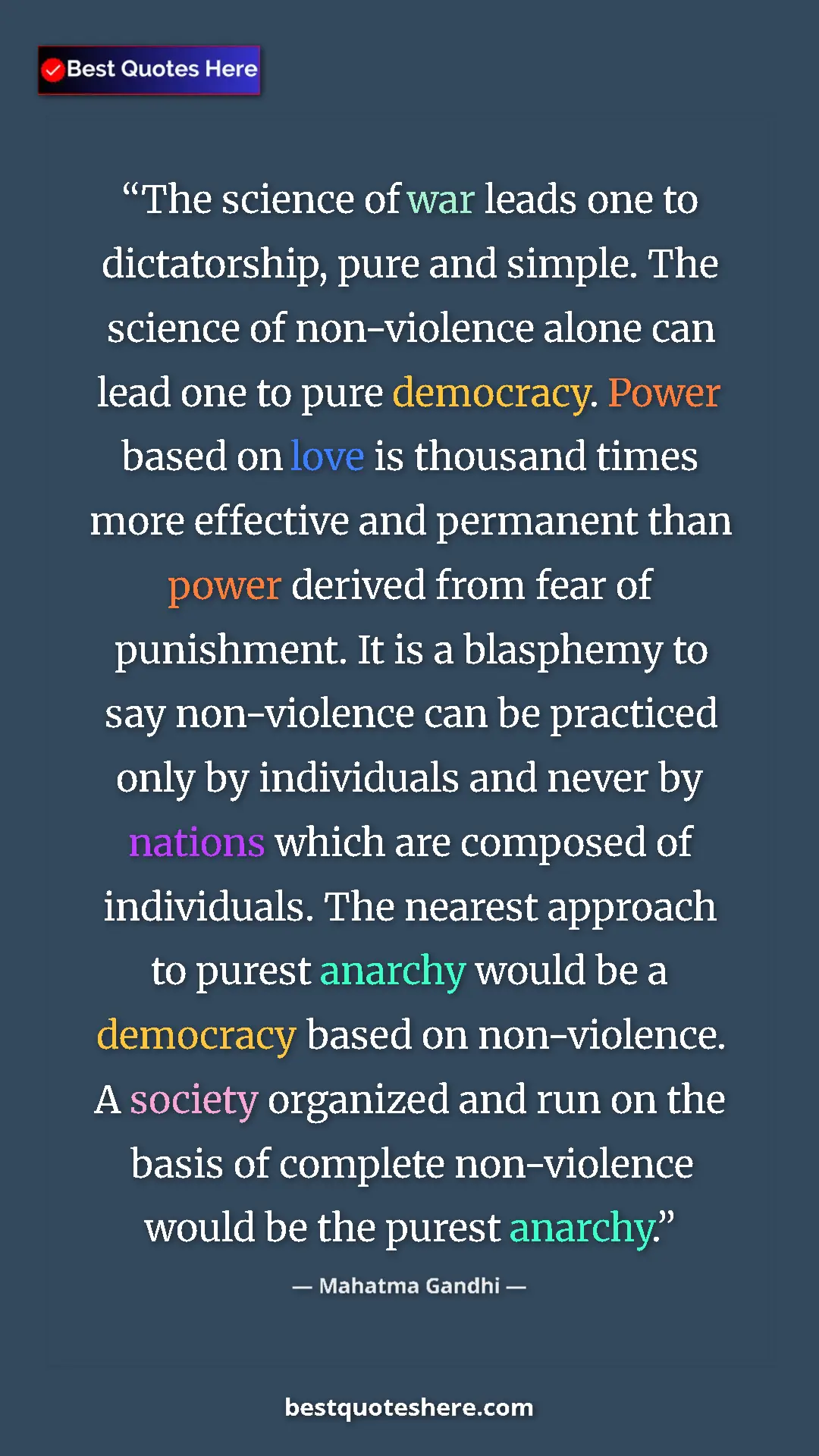 Pinterest quote poster by Mahatma Gandhi: "The science of war leads one to dictatorship, pure and..."
