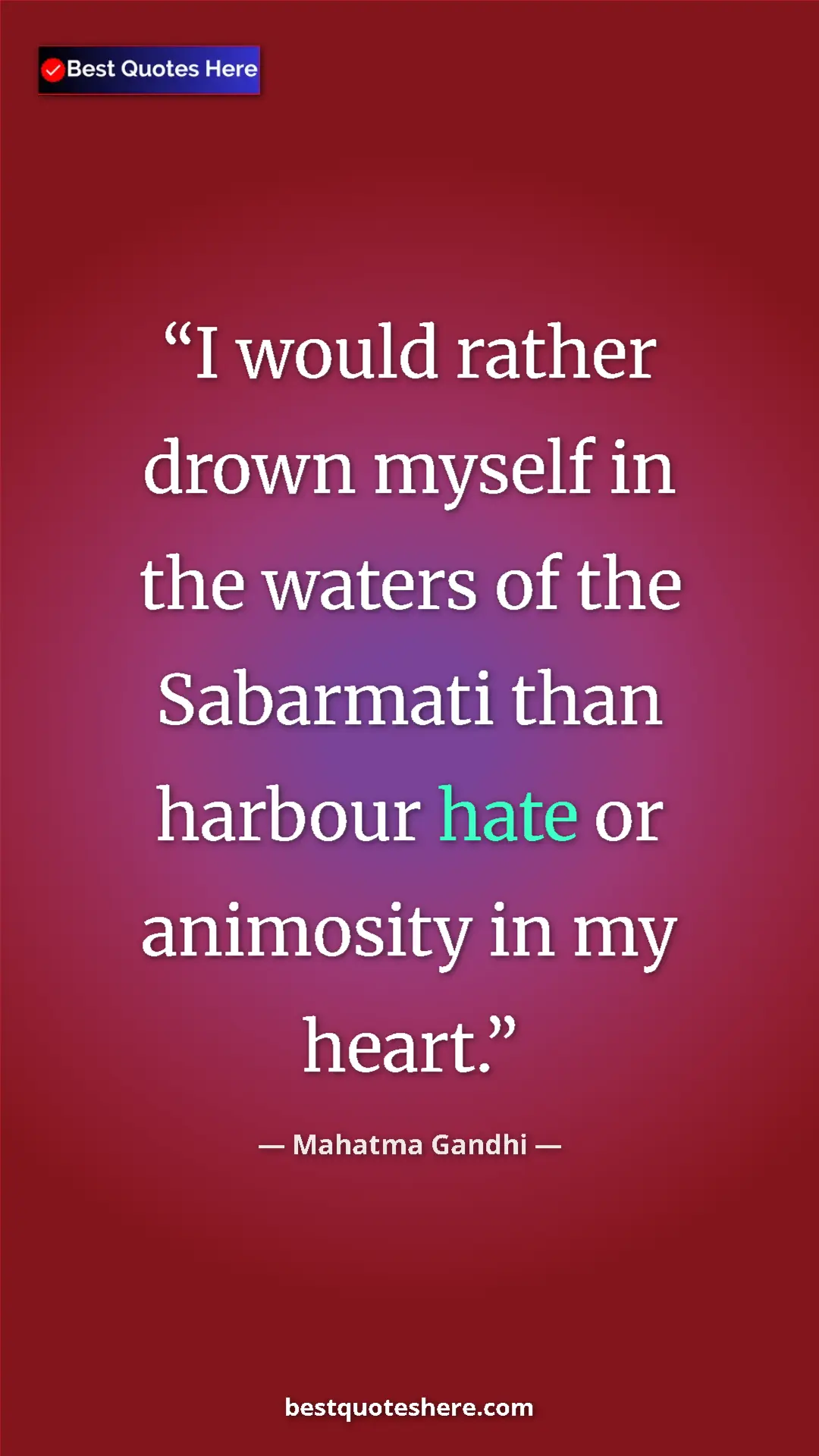 Pinterest quote poster by Mahatma Gandhi: "I would rather drown myself in the waters of the Sabarmati..."