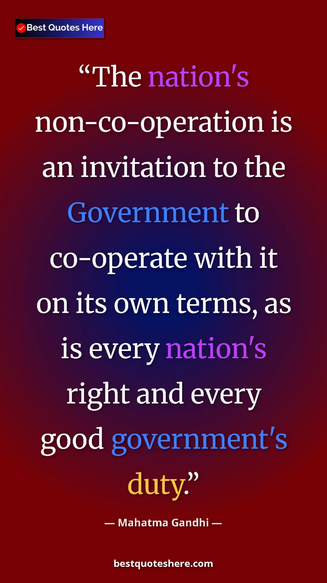 Mahatma Gandhi Quote Card: "The nation's non-co-operation is an invitation to the Govern" Pinterest quote poster by Mahatma Gandhi: "The nation's non-co-operation is an invitation to the Govern"
