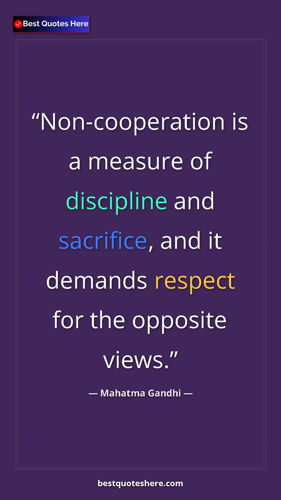 Pinterest quote poster by Mahatma Gandhi: "Non-cooperation is a measure of discipline and sacrifice,..."