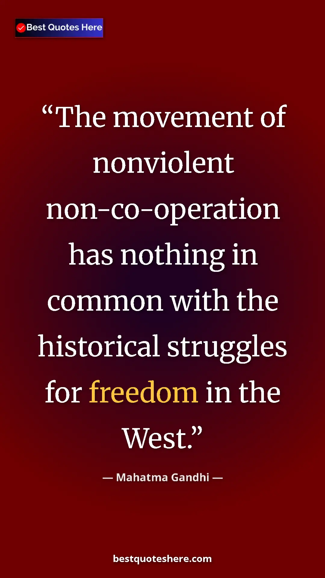 Pinterest quote poster by Mahatma Gandhi: "The movement of nonviolent non-co-operation has nothing in..."