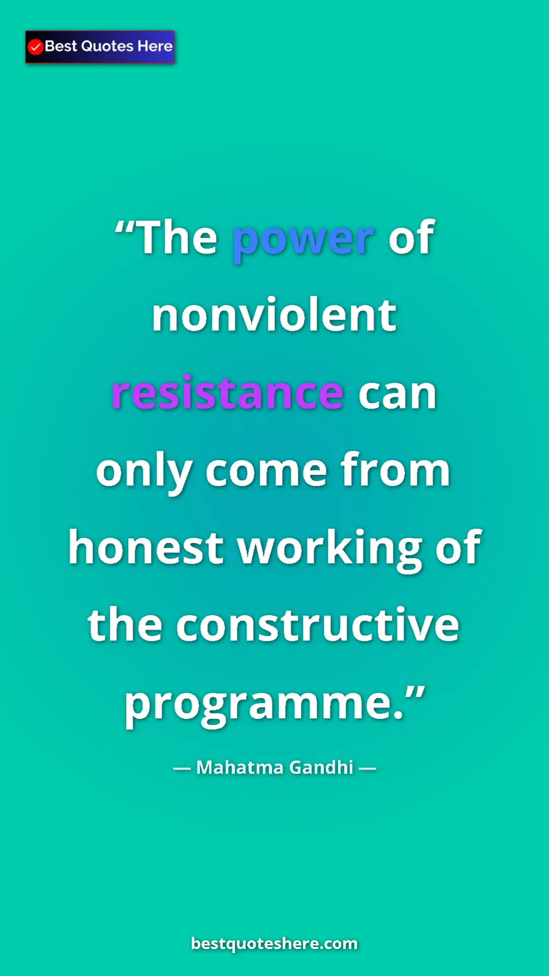 Pinterest quote poster by Mahatma Gandhi: "The power of nonviolent resistance can only come from..."
