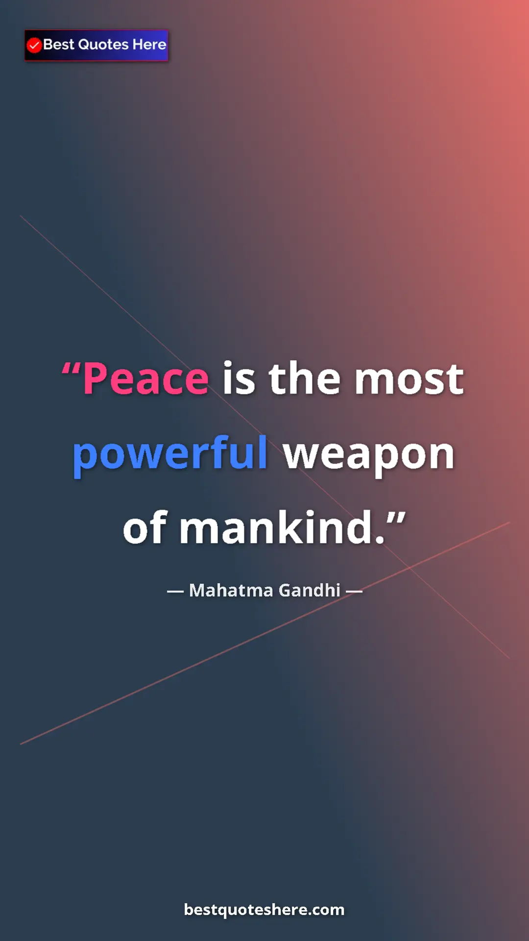 Pinterest quote poster by Mahatma Gandhi: "Peace is the most powerful weapon of mankind."