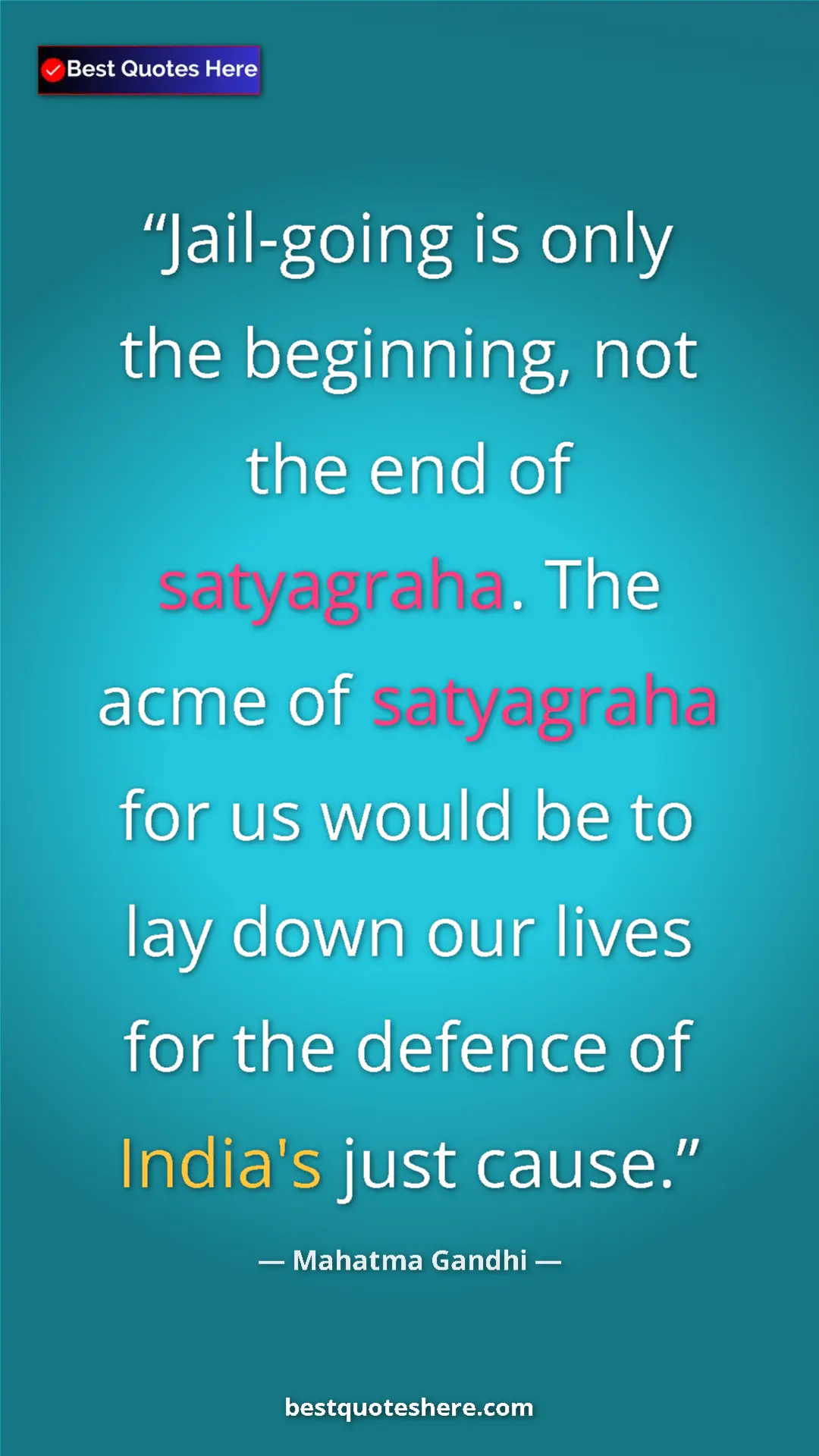 Pinterest quote poster by Mahatma Gandhi: "Jail-going is only the beginning, not the end of..."