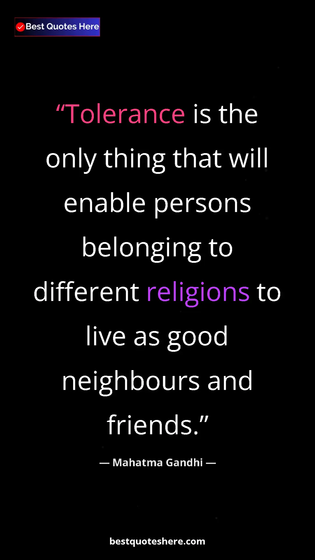 Pinterest quote poster by Mahatma Gandhi: "Tolerance is the only thing that will enable persons..."