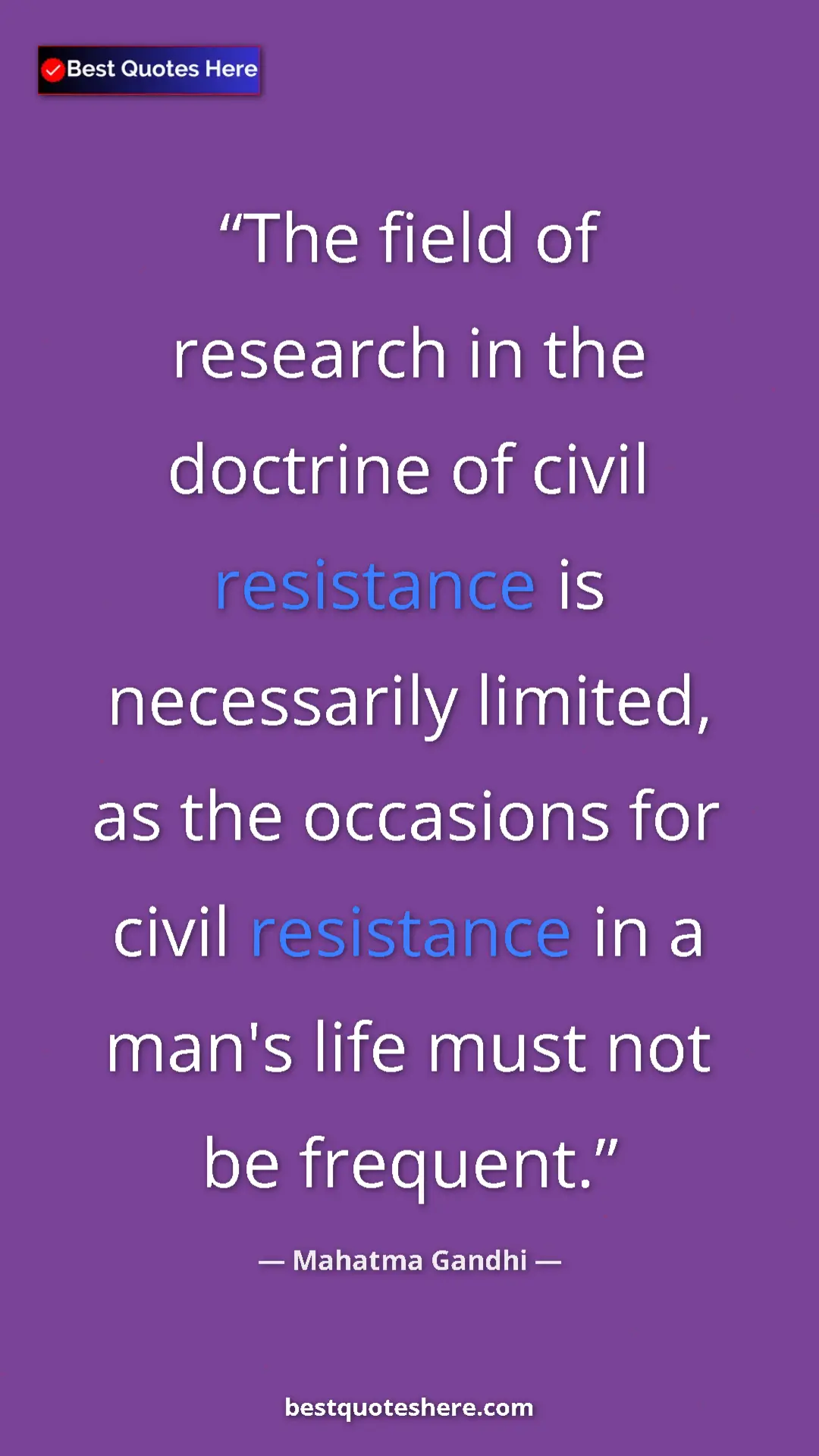 Pinterest quote poster by Mahatma Gandhi: "The field of research in the doctrine of civil resistance..."