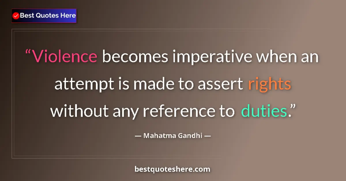 Quote by Mahatma Gandhi: Violence becomes imperative when an attempt is mad