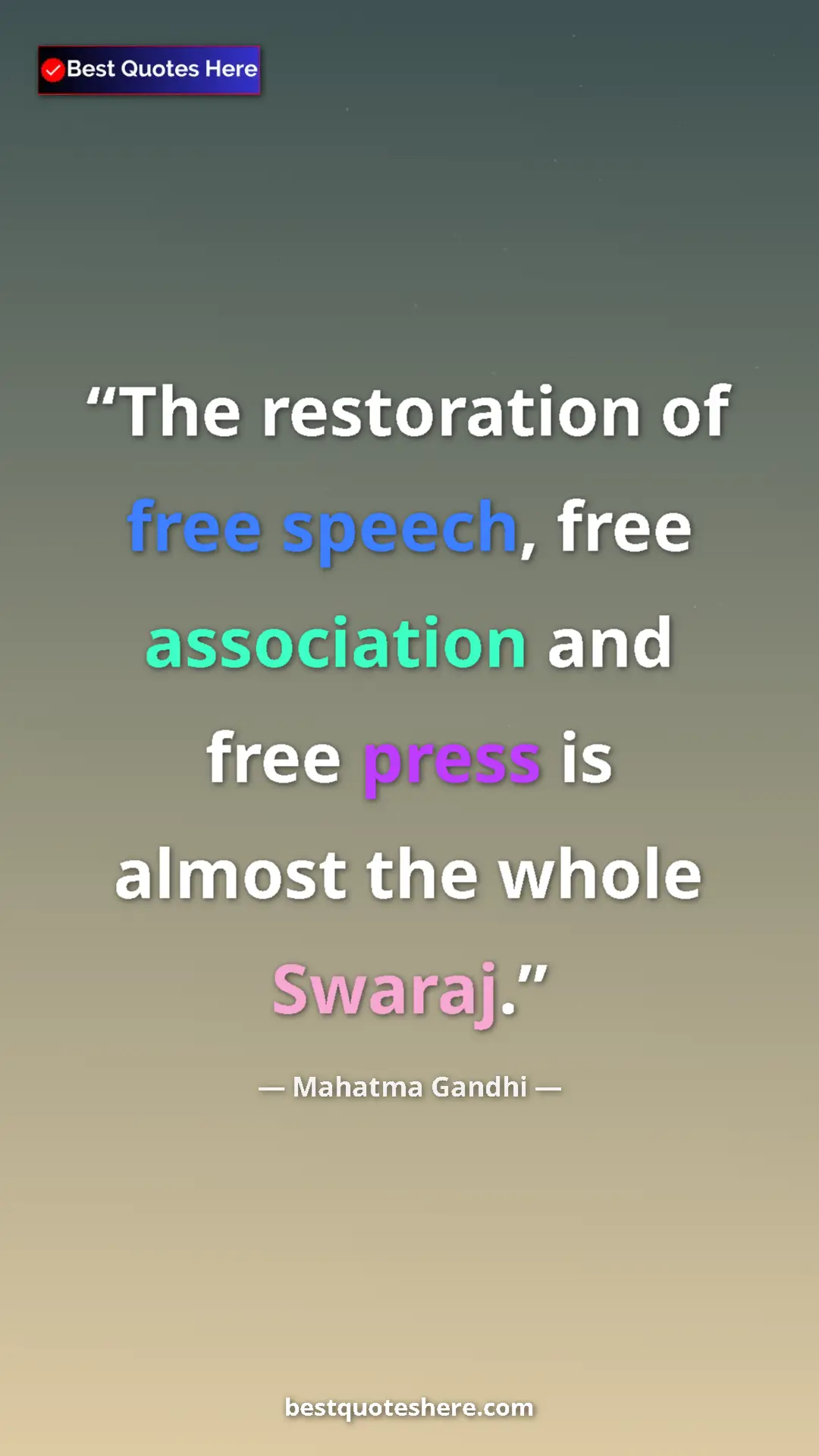 Mahatma Gandhi Quote Card: "The restoration of free speech, free association and free..." Pinterest quote poster by Mahatma Gandhi: "The restoration of free speech, free association and free..."