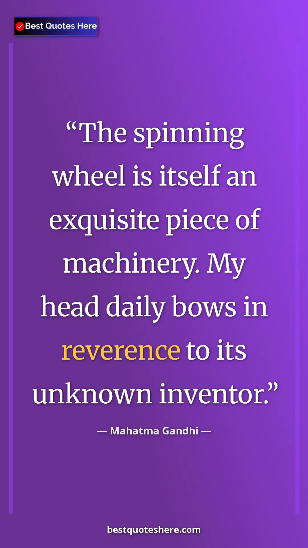 Pinterest quote poster by Mahatma Gandhi: "The spinning wheel is itself an exquisite piece of..."