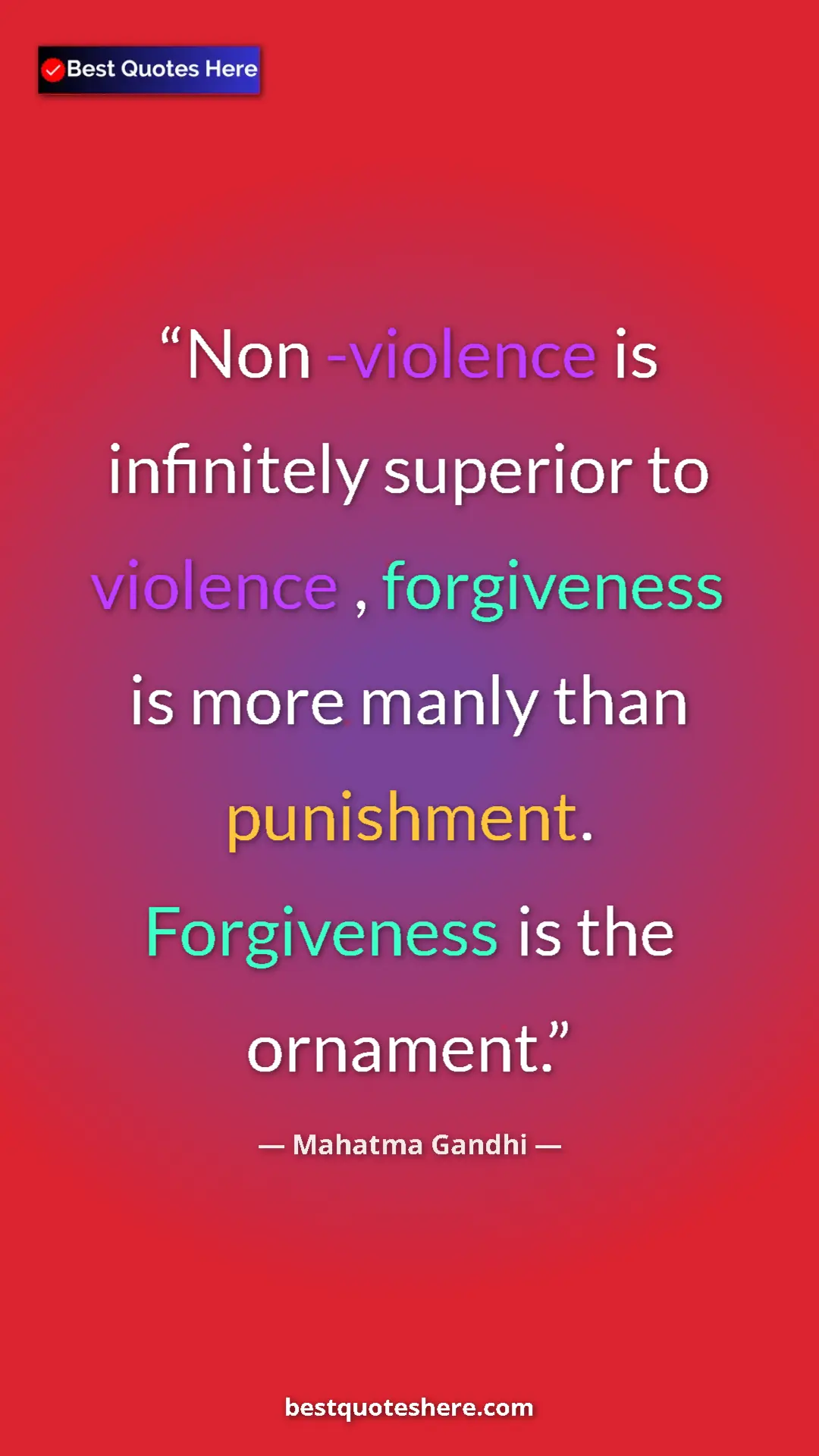 Pinterest quote poster by Mahatma Gandhi: "Non -violence is infinitely superior to violence ,..."
