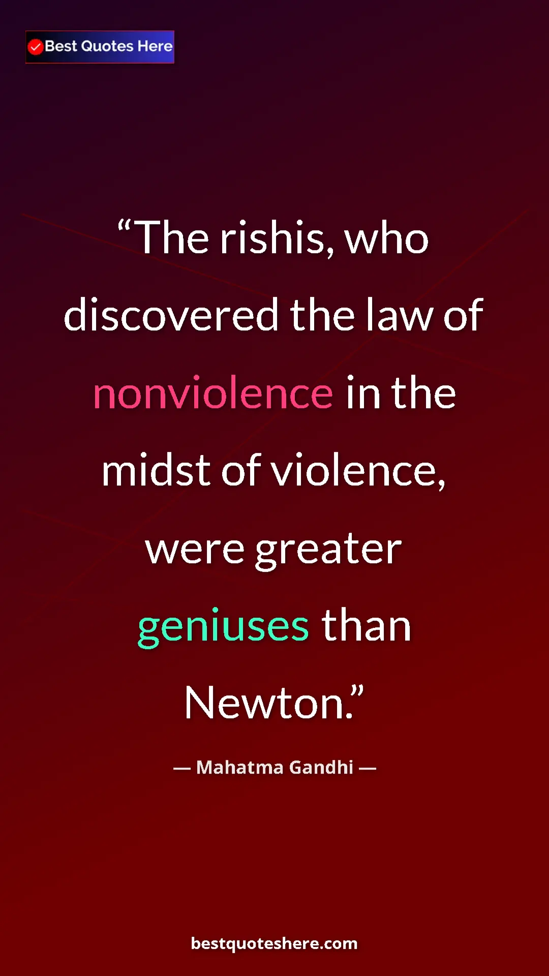 Pinterest quote poster by Mahatma Gandhi: "The rishis, who discovered the law of nonviolence in the..."