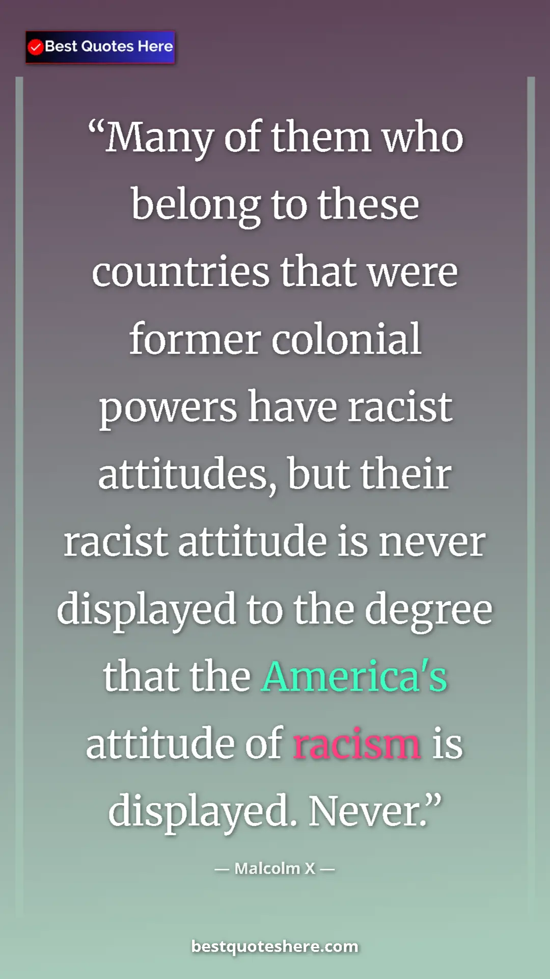 Malcolm X Quote Card: "Many of them who belong to these countries that were former..." Pinterest quote poster by Malcolm X: "Many of them who belong to these countries that were former..."