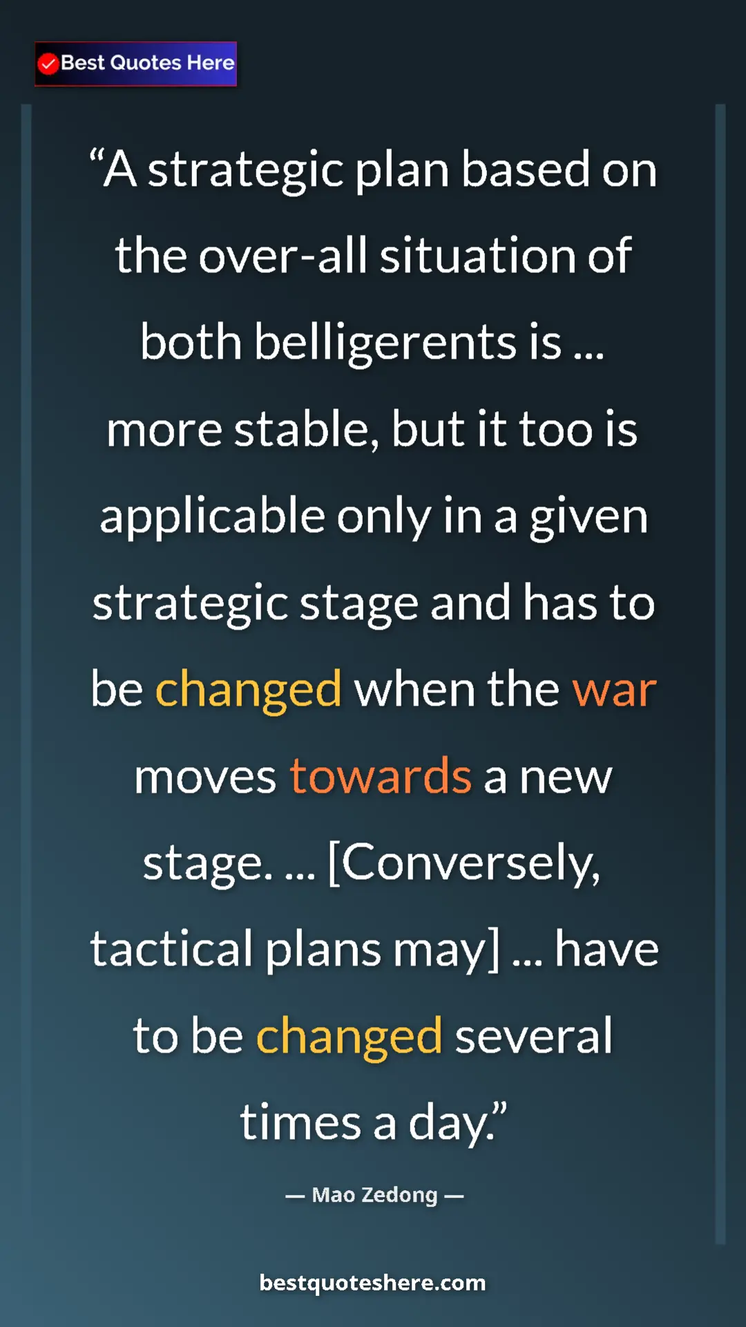 Mao Zedong Quote Card: "A strategic plan based on the over-all situation of both..." Pinterest quote poster by Mao Zedong: "A strategic plan based on the over-all situation of both..."