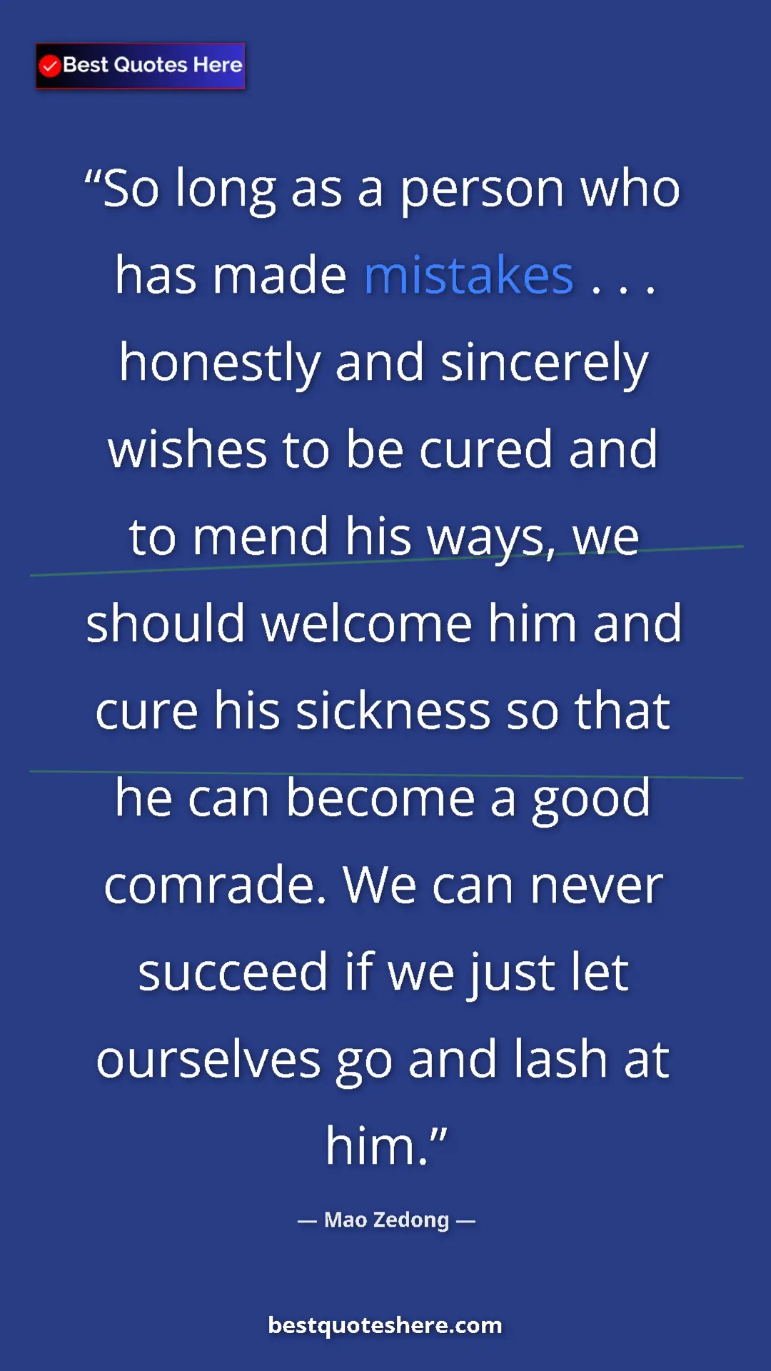 Pinterest quote poster by Mao Zedong: "So long as a person who has made mistakes . . . honestly..."