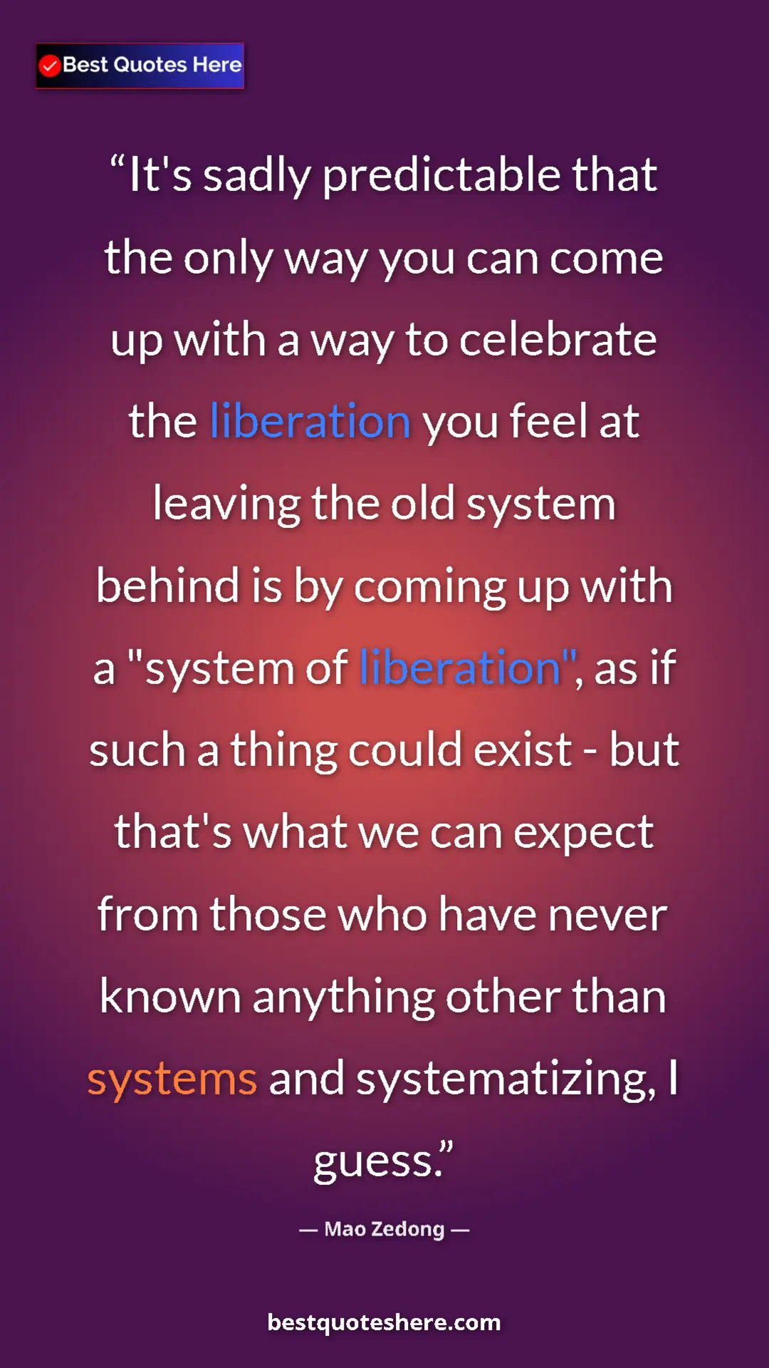 Mao Zedong Quote Card: "It's sadly predictable that the only way you can come up..." Pinterest quote poster by Mao Zedong: "It's sadly predictable that the only way you can come up..."