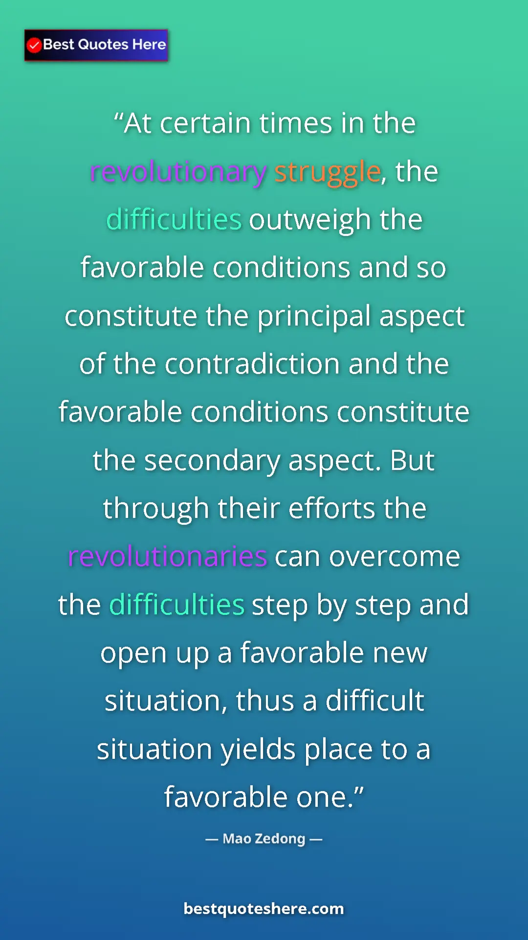 Mao Zedong Quote Card: "At certain times in the revolutionary struggle, the..." Pinterest quote poster by Mao Zedong: "At certain times in the revolutionary struggle, the..."